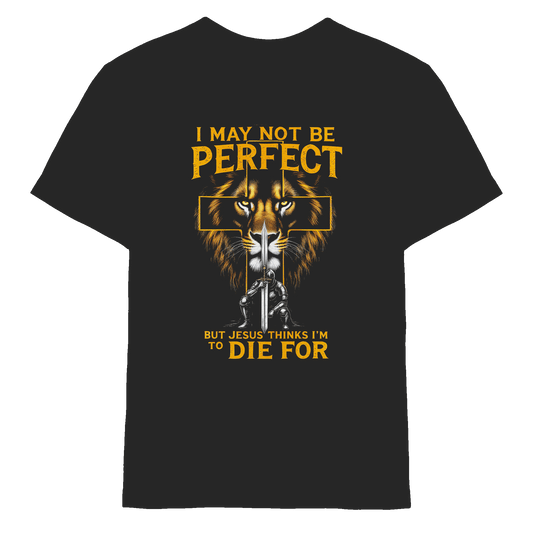 I May Not Be Perfect, But Jesus Thinks I’m to Die For | Christliches Design mit Botschaft der Gnade - Kids Premium Shirt