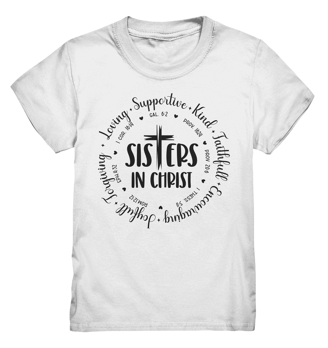 Sisters in Christ - Kids Premium Shirt