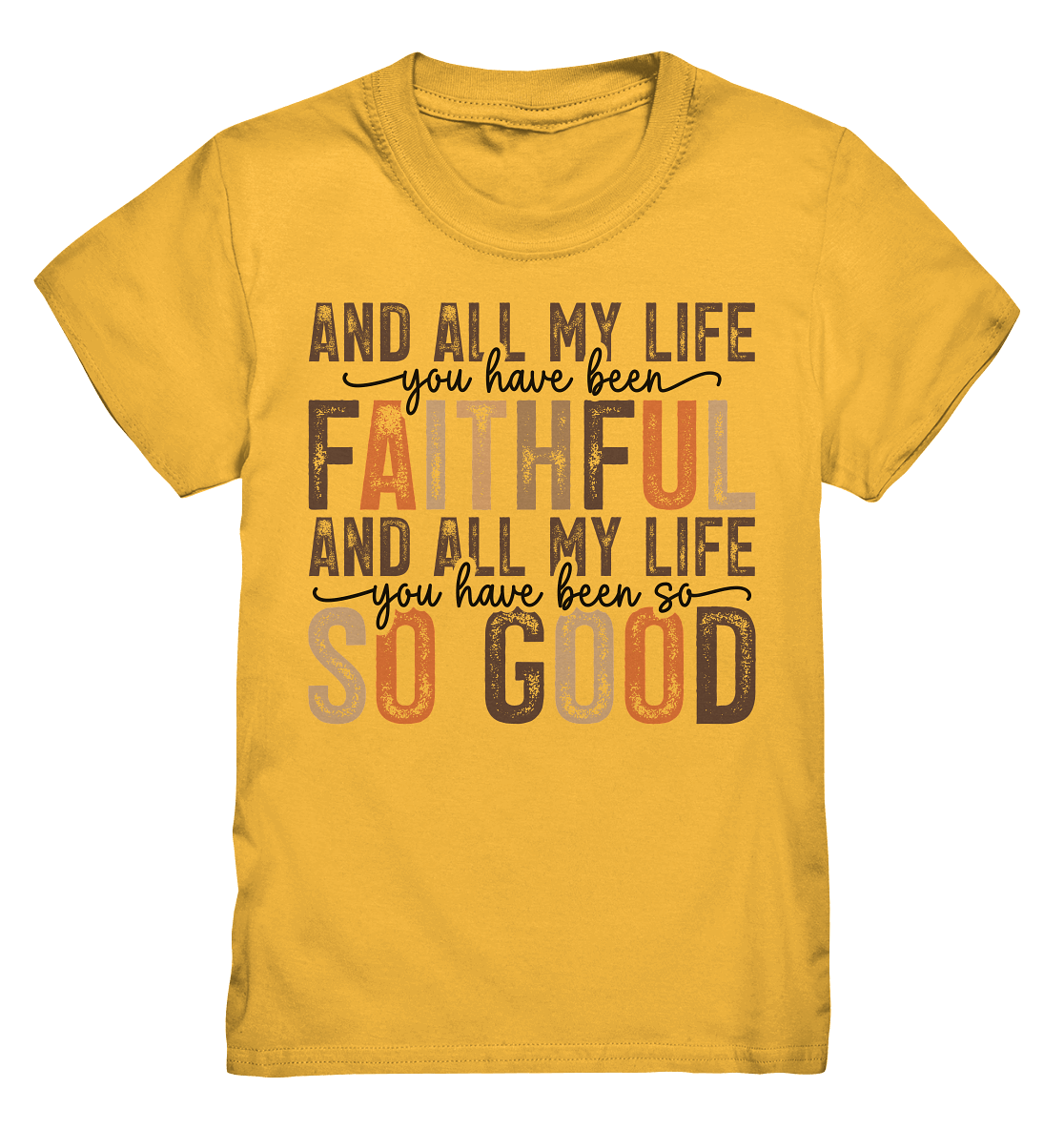 All My Life – Treue und Güte - Kids Premium Shirt