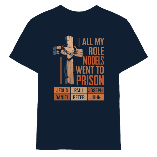 All My Role Models Went to Prison  | Christliches Design - Kids Premium Shirt