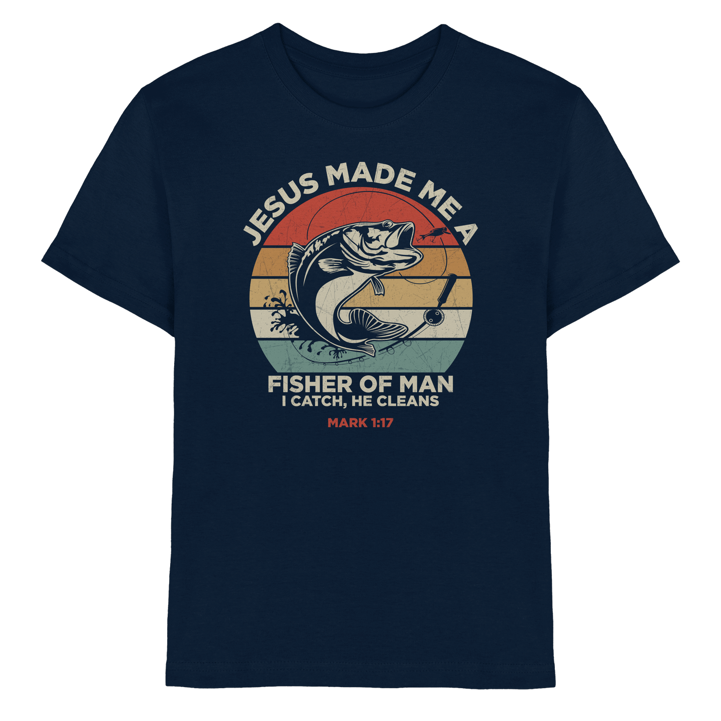 Jesus Made Me a Fisher of Men – I Catch, He Cleans | Christliches Design inspiriert von Matthäus 4:19 - Kids Premium Shirt