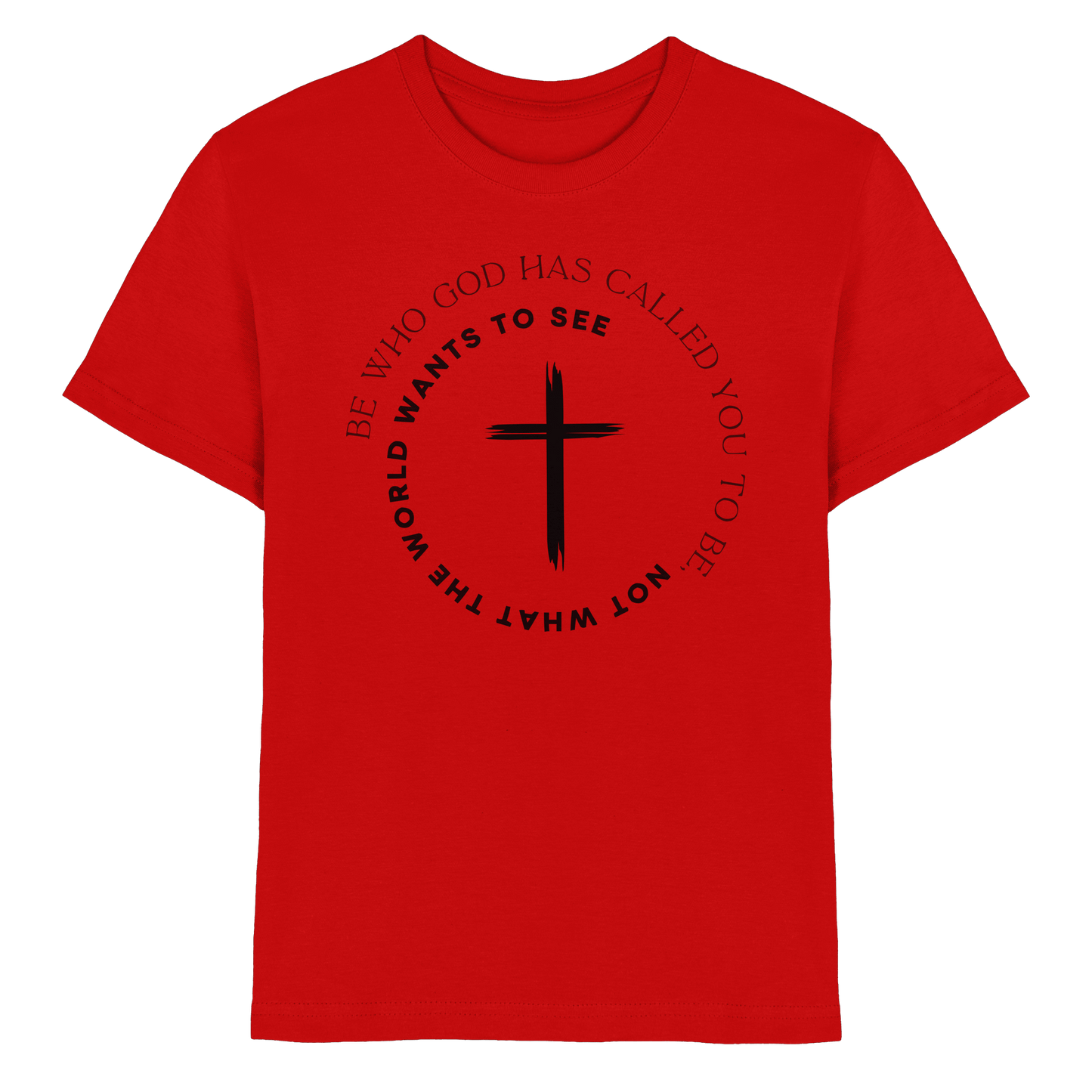 Be Who God Called You To Be – Cross Statement Design - Kids Premium Shirt