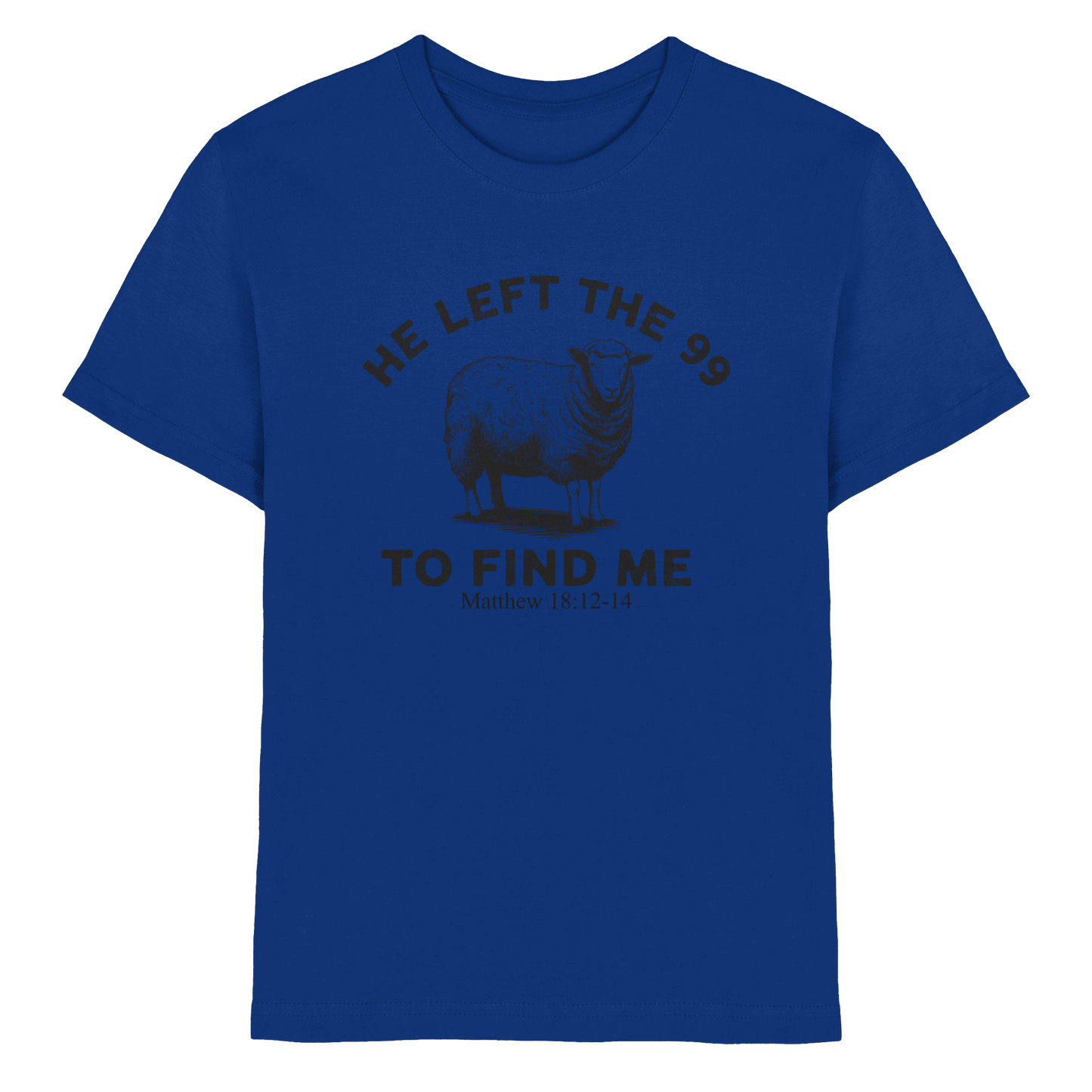 He Left the 99 to Find Me | Persönliches Glaubensbekenntnis - Kids Premium Shirt