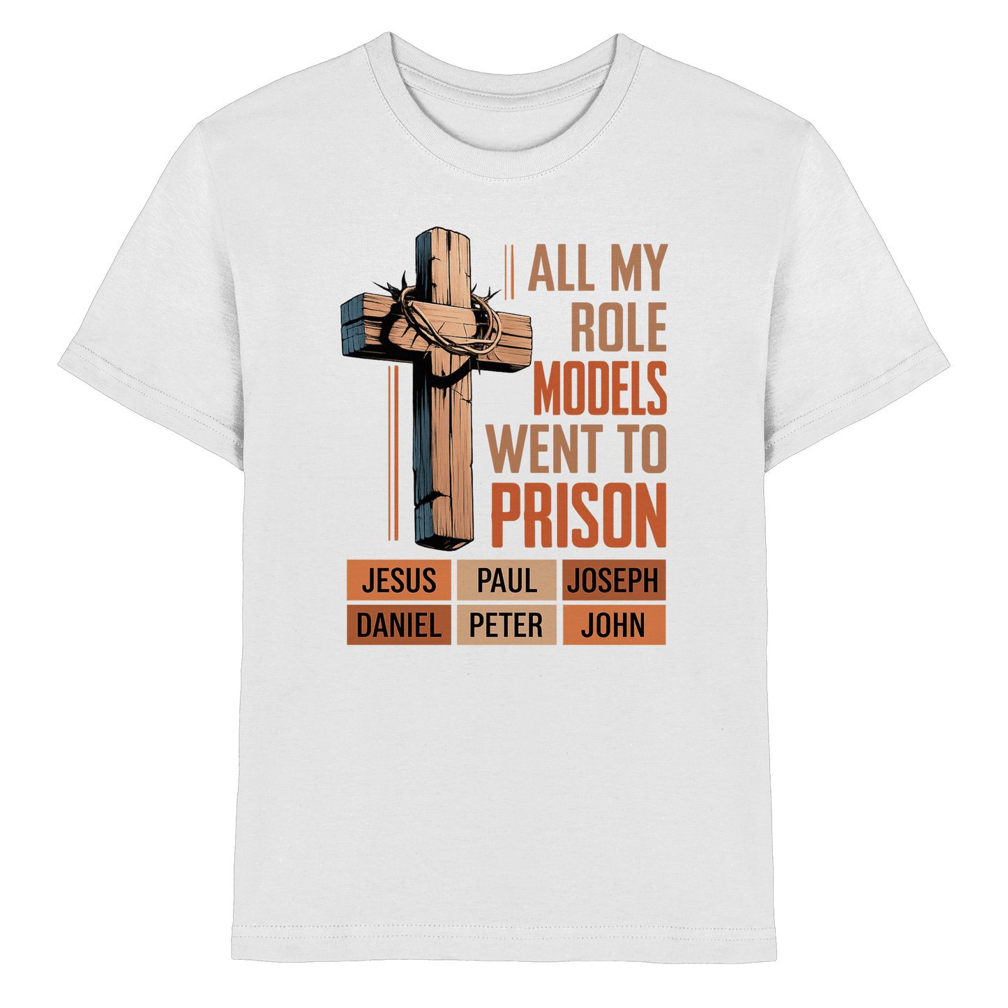 All My Role Models Went to Prison  | Christliches Design - Kids Premium Shirt