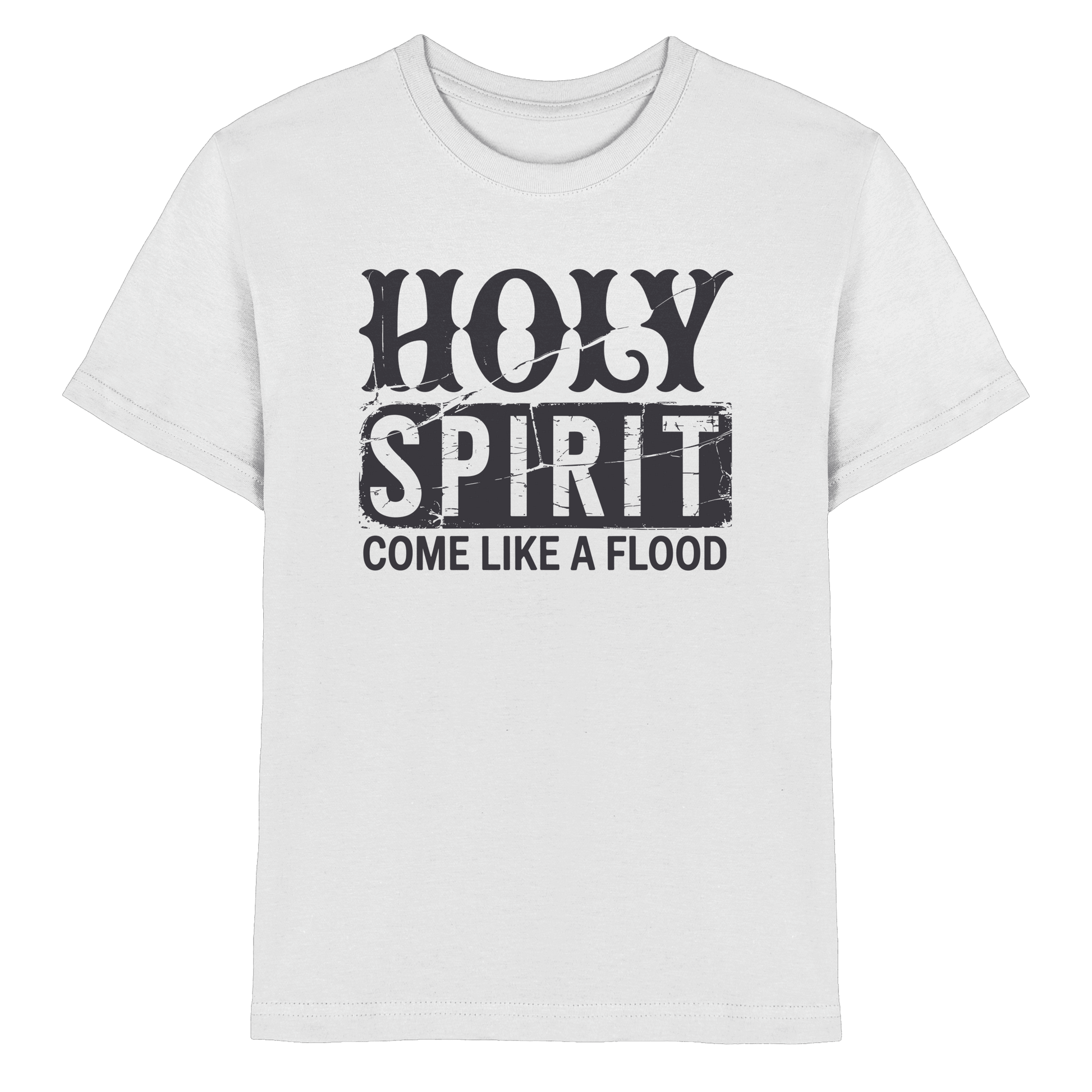 Holy Spirit, Come Like a Flood – Erfüllt von Gottes Gegenwart | Christliches Geschenk - Kids Premium Shirt