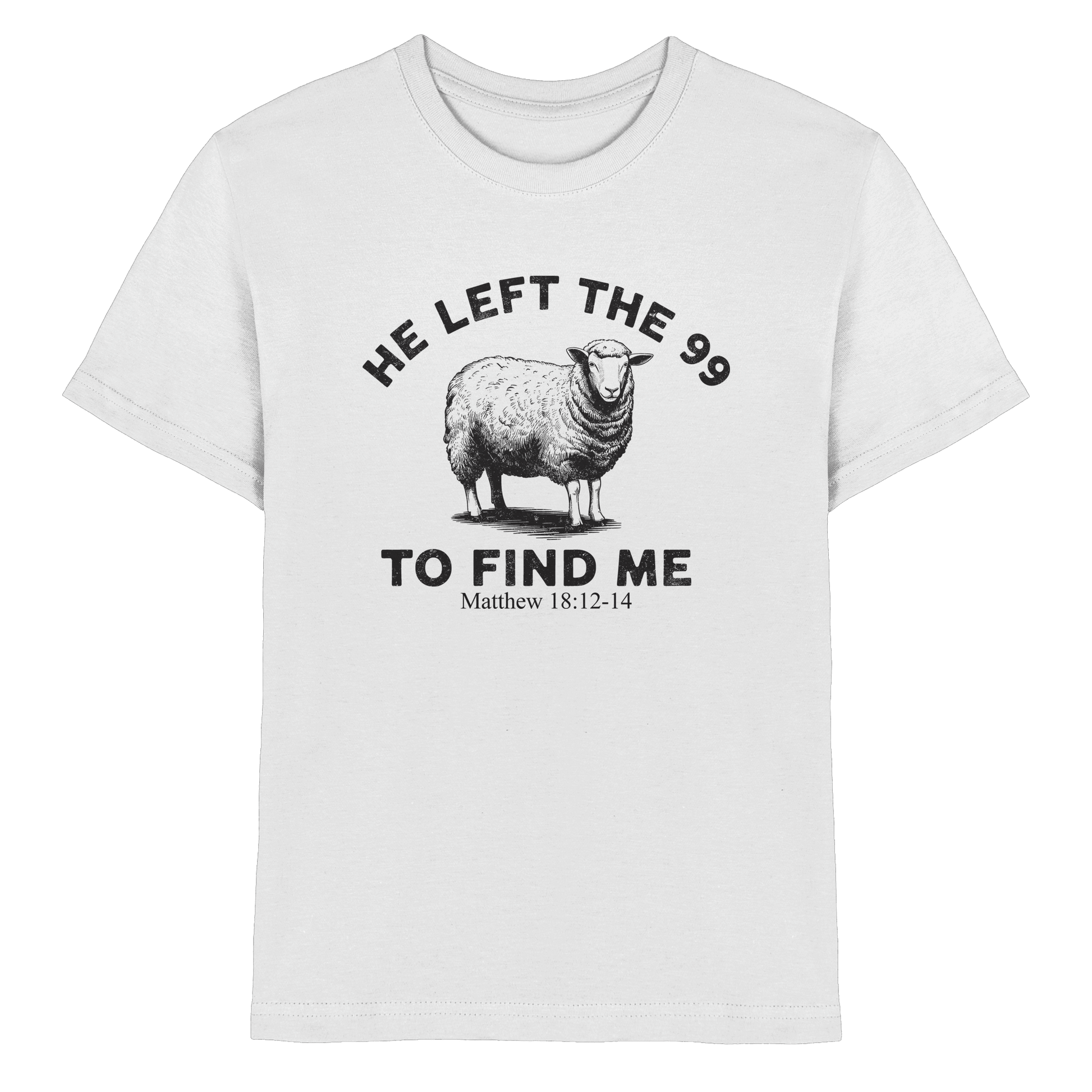 He Left the 99 to Find Me | Persönliches Glaubensbekenntnis - Kids Premium Shirt
