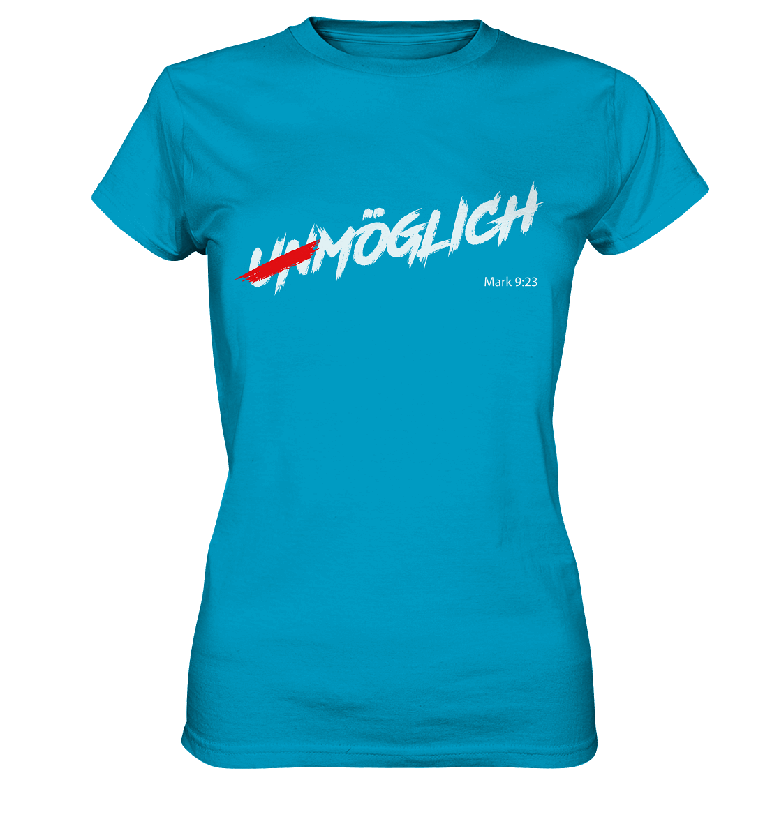 Unmöglich? Alles ist möglich! - Ladies Premium Shirt