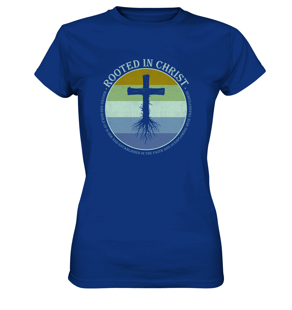 Verwurzelt in Christus | Christliche Kleidung - Ladies Premium Shirt