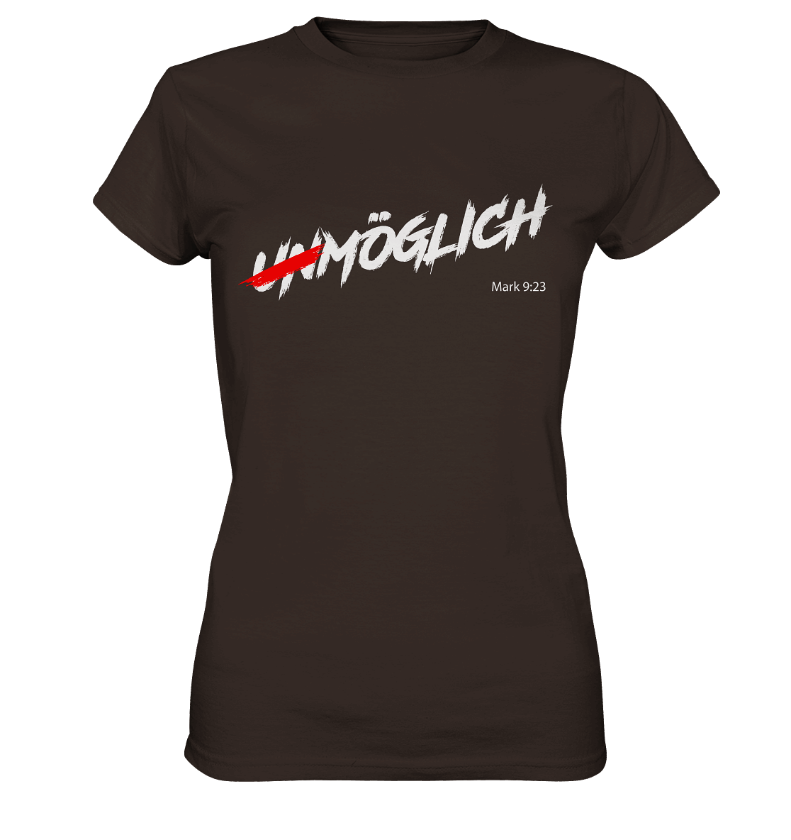 Unmöglich? Alles ist möglich! - Ladies Premium Shirt