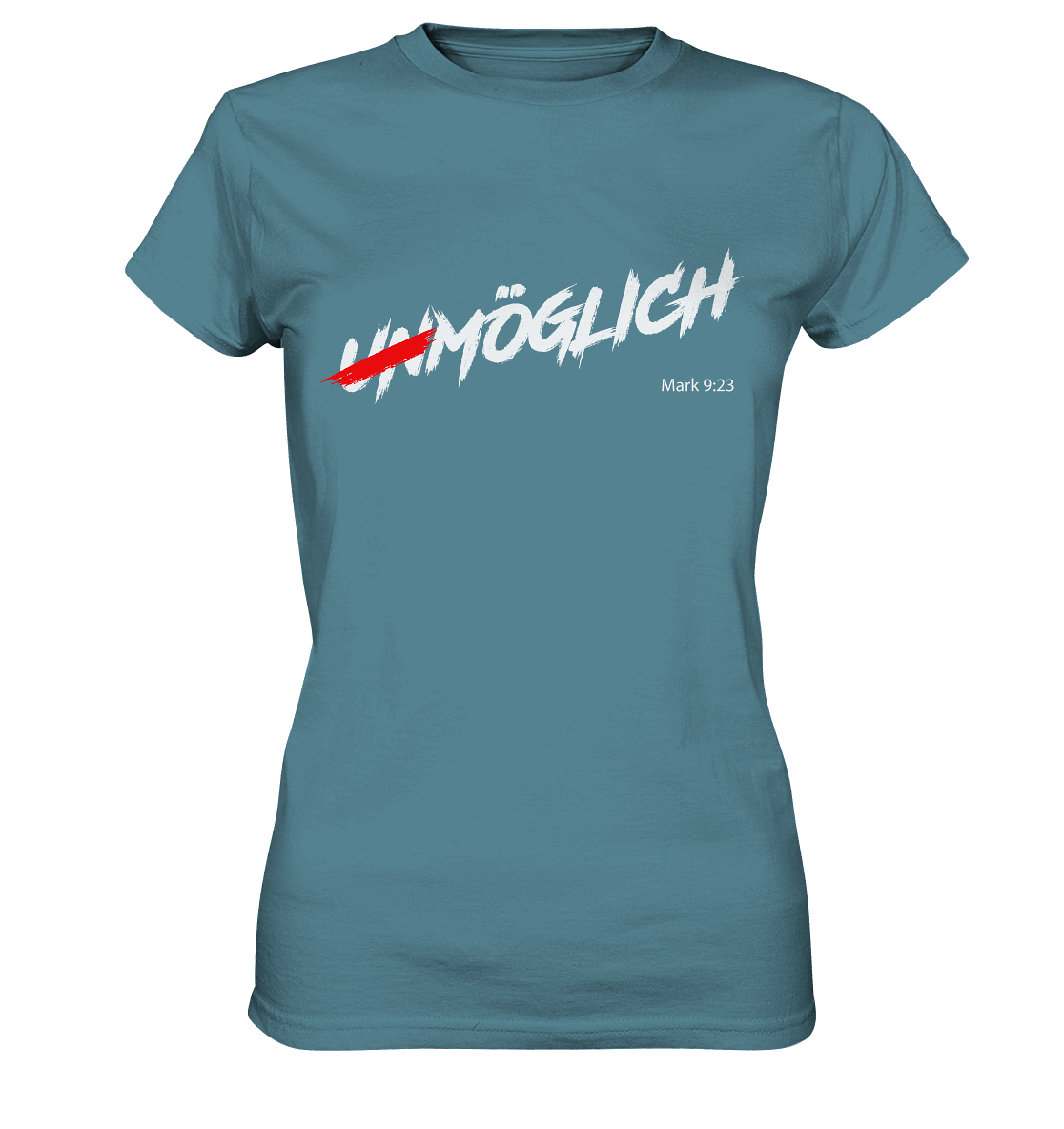 Unmöglich? Alles ist möglich! - Ladies Premium Shirt
