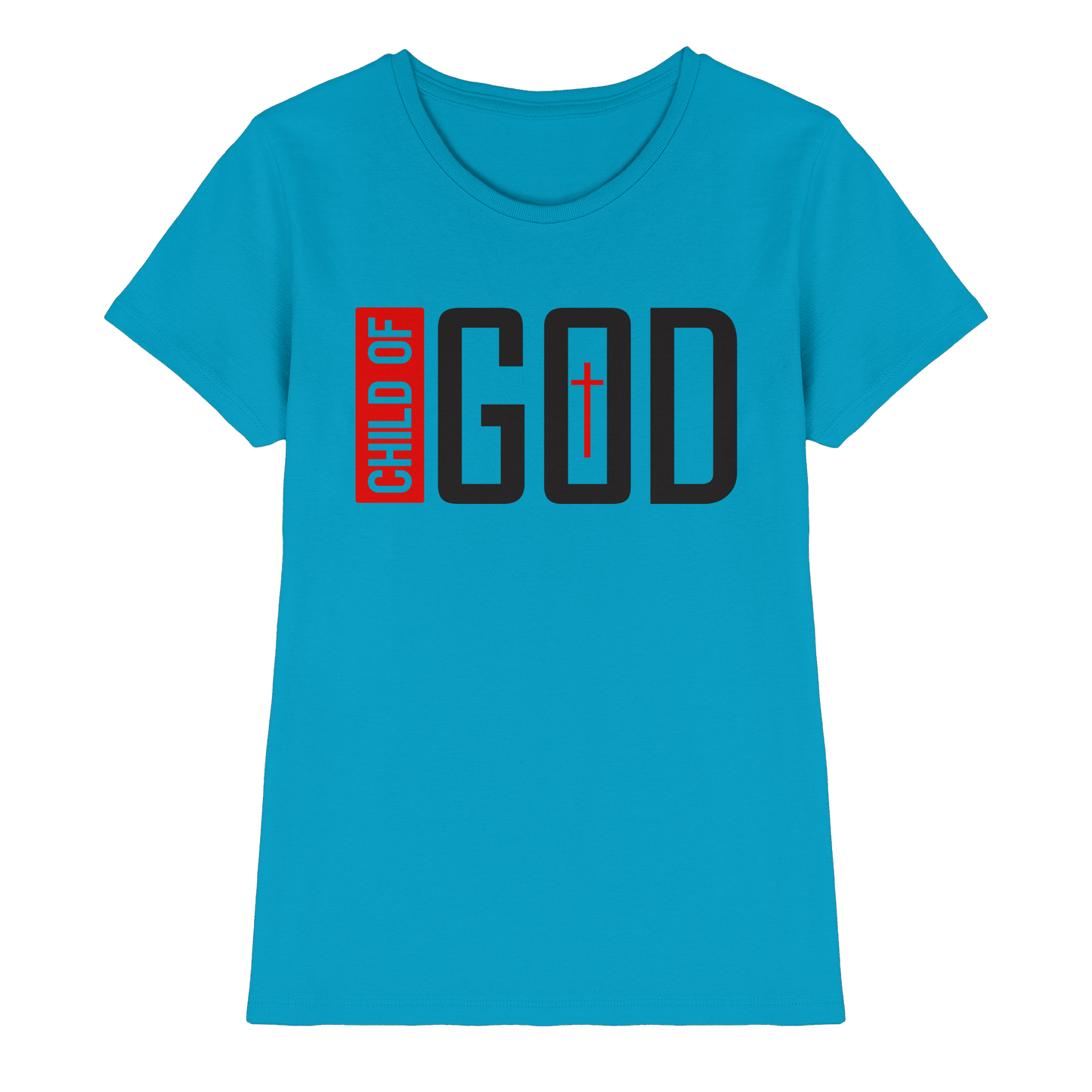 Child of God – Deine Identität in Christus | Christliche Kleidung - Ladies Premium Shirt