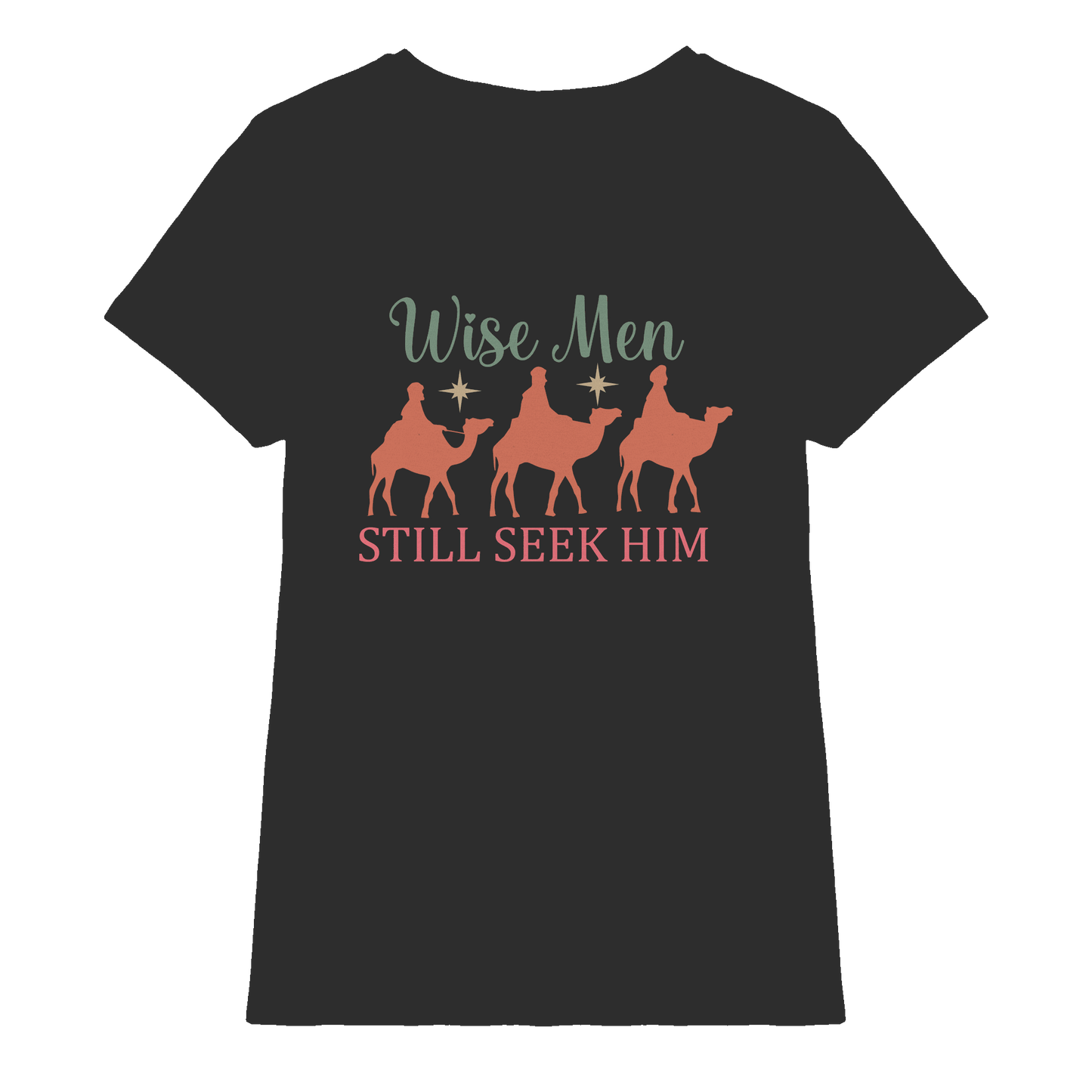 Weise Männer suchen ihn noch immer | Christliches Design mit den 3 Weisen - Ladies Premium Shirt