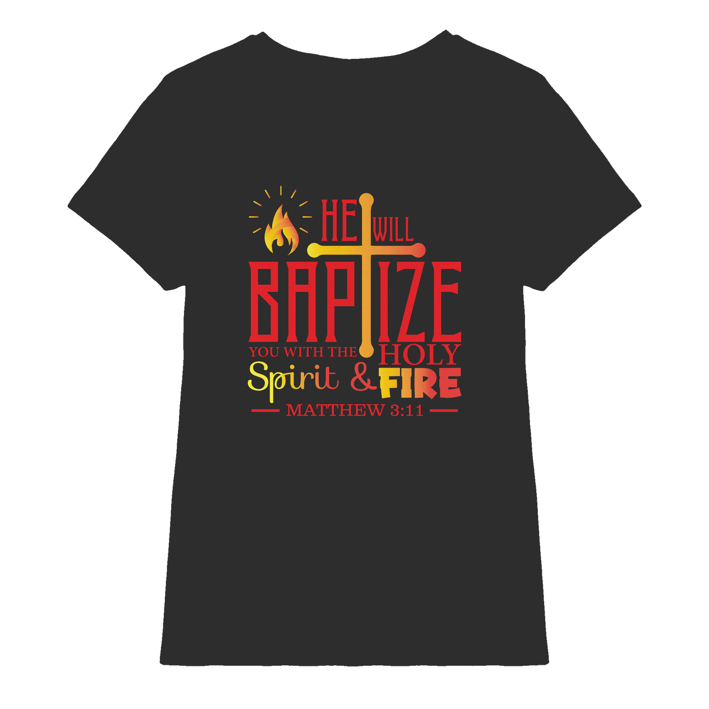 Getauft mit Geist und Feuer – Matthäus 3,11 | Christliches Design - Ladies Premium Shirt