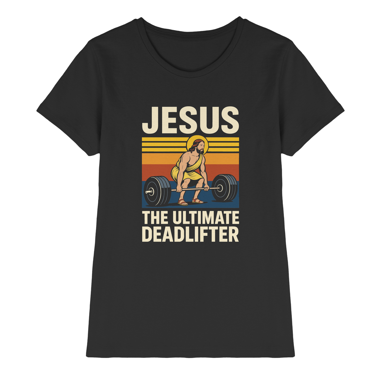 Jesus Deadlifter – Jesus the Ultimate Deadlifter | Christliches Fitness Design - Ladies Premium Shirt