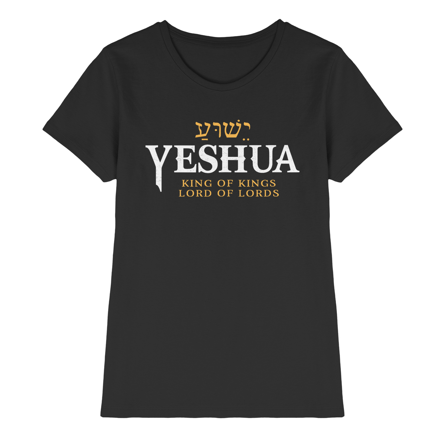 Yeshua – King of Kings, Lord of Lords | Christliches Design mit dem Namen Jesu - Ladies Premium Shirt