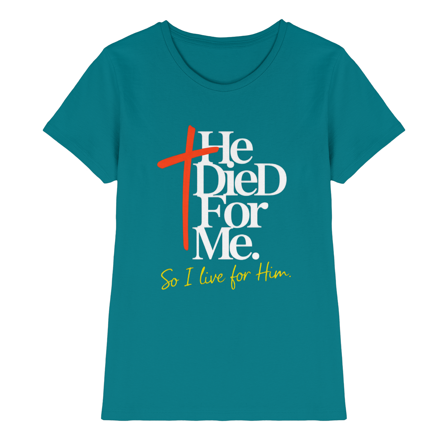 He Died for Me – Christliches Design mit Statement - Ladies Premium Shirt
