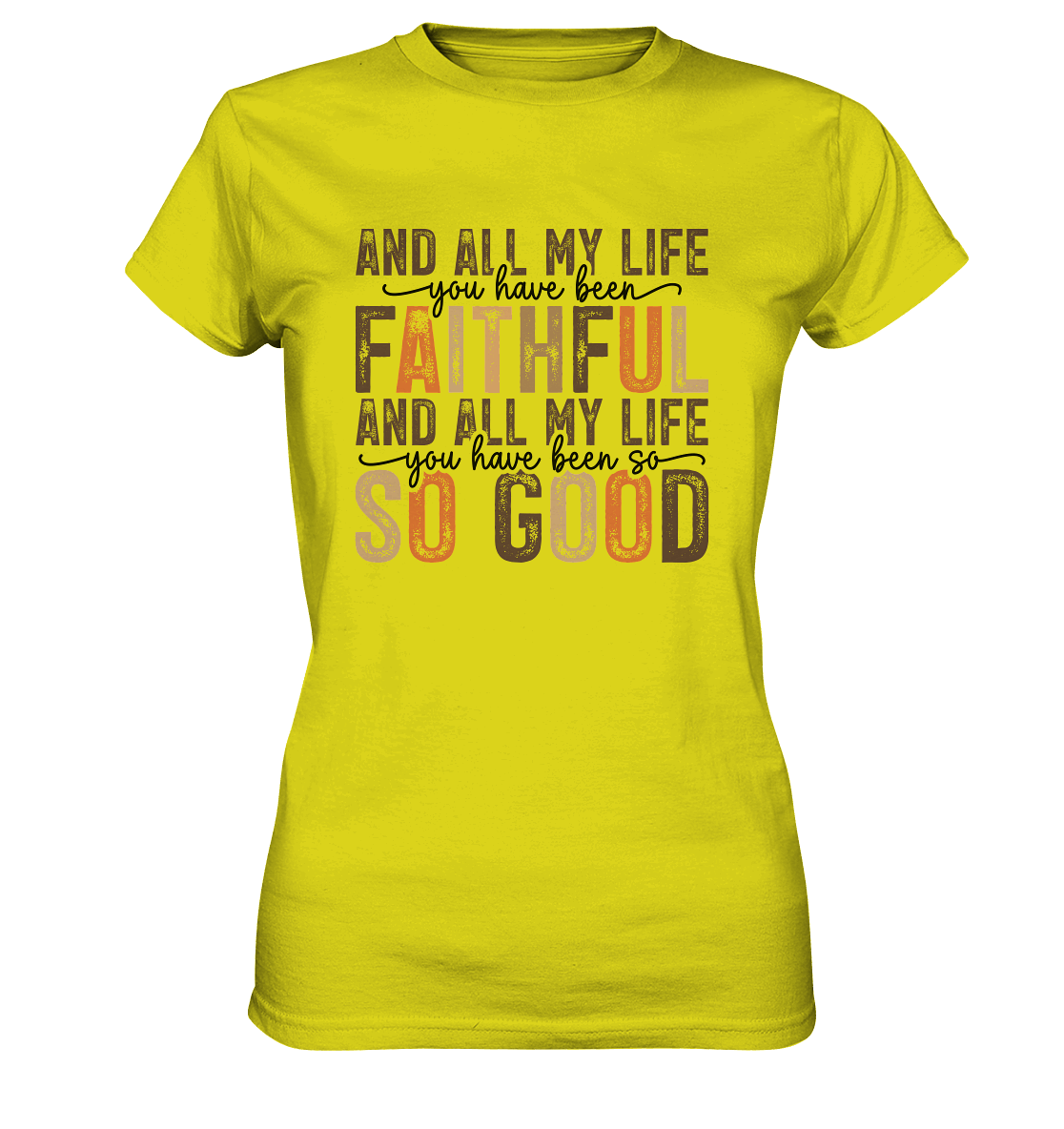 All My Life – Treue und Güte - Ladies Premium Shirt