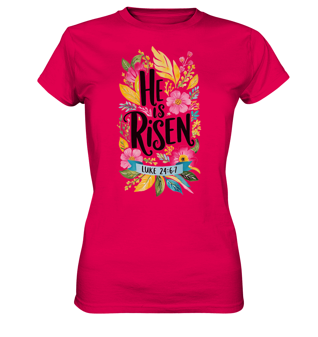 He Is Risen – Die Schönheit der Auferstehung (Vorne) | Christliche Kleidung - Ladies Premium Shirt
