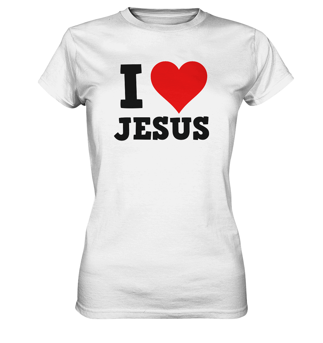 I Love Jesus - Ladies Premium Shirt