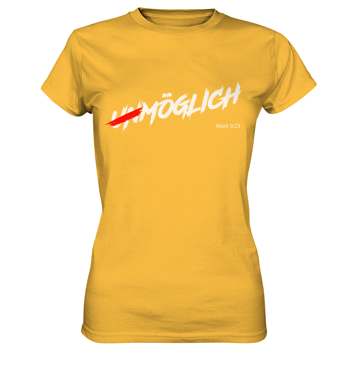 Unmöglich? Alles ist möglich! - Ladies Premium Shirt