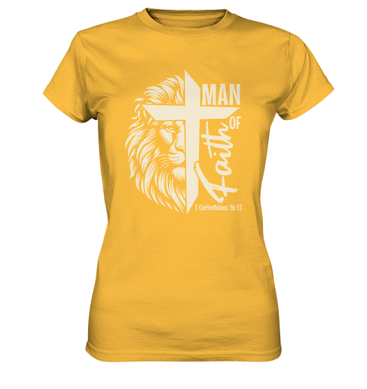 Man of Faith – 1. Corinthians 16:13 - Ladies Premium Shirt