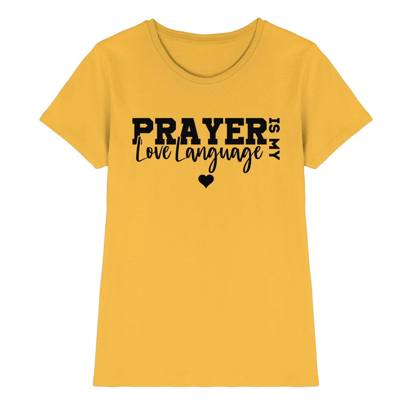 Prayer Is My Love Language – Christliche Kleidung mit Statement - Ladies Premium Shirt