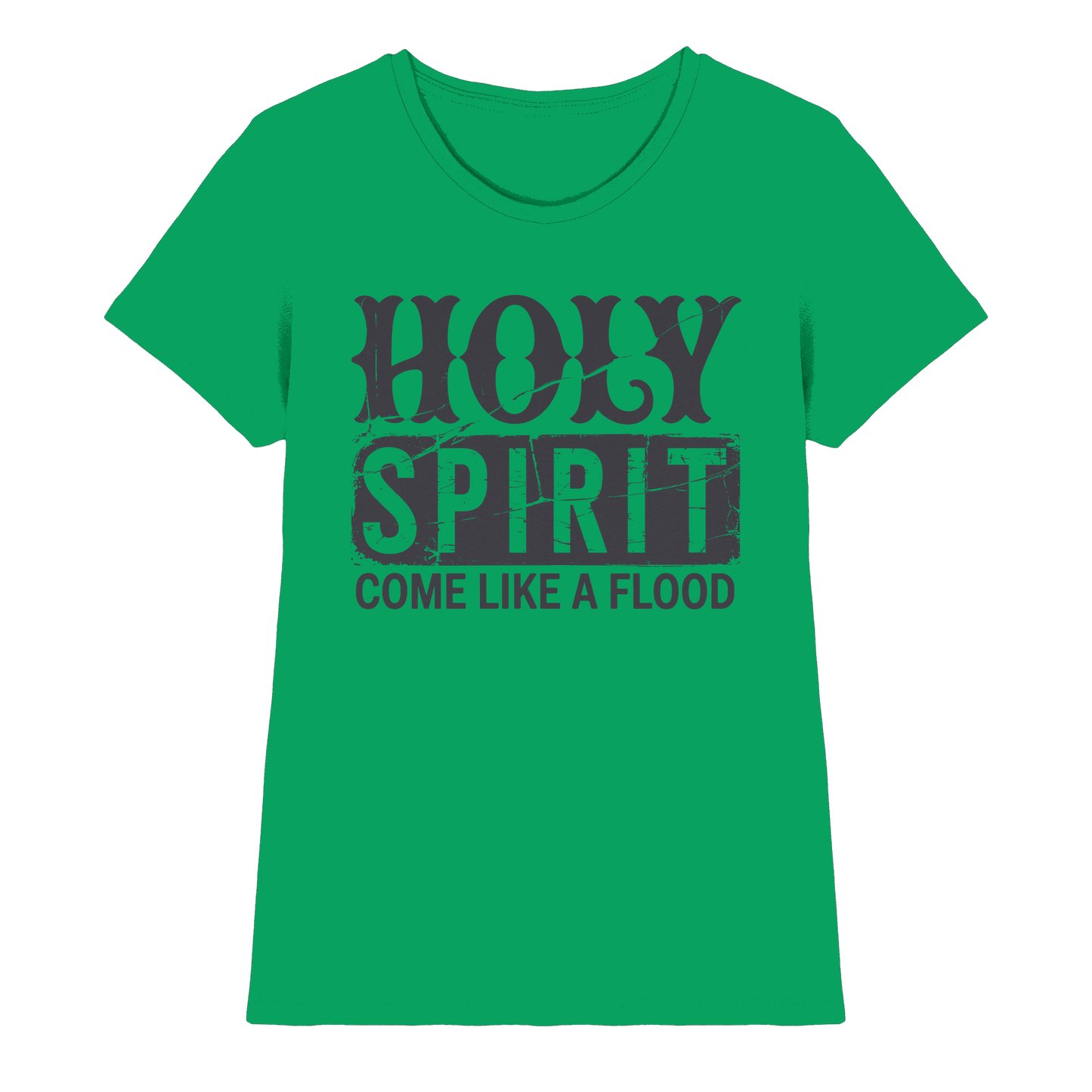 Holy Spirit, Come Like a Flood – Erfüllt von Gottes Gegenwart | Christliches Geschenk - Ladies Premium Shirt