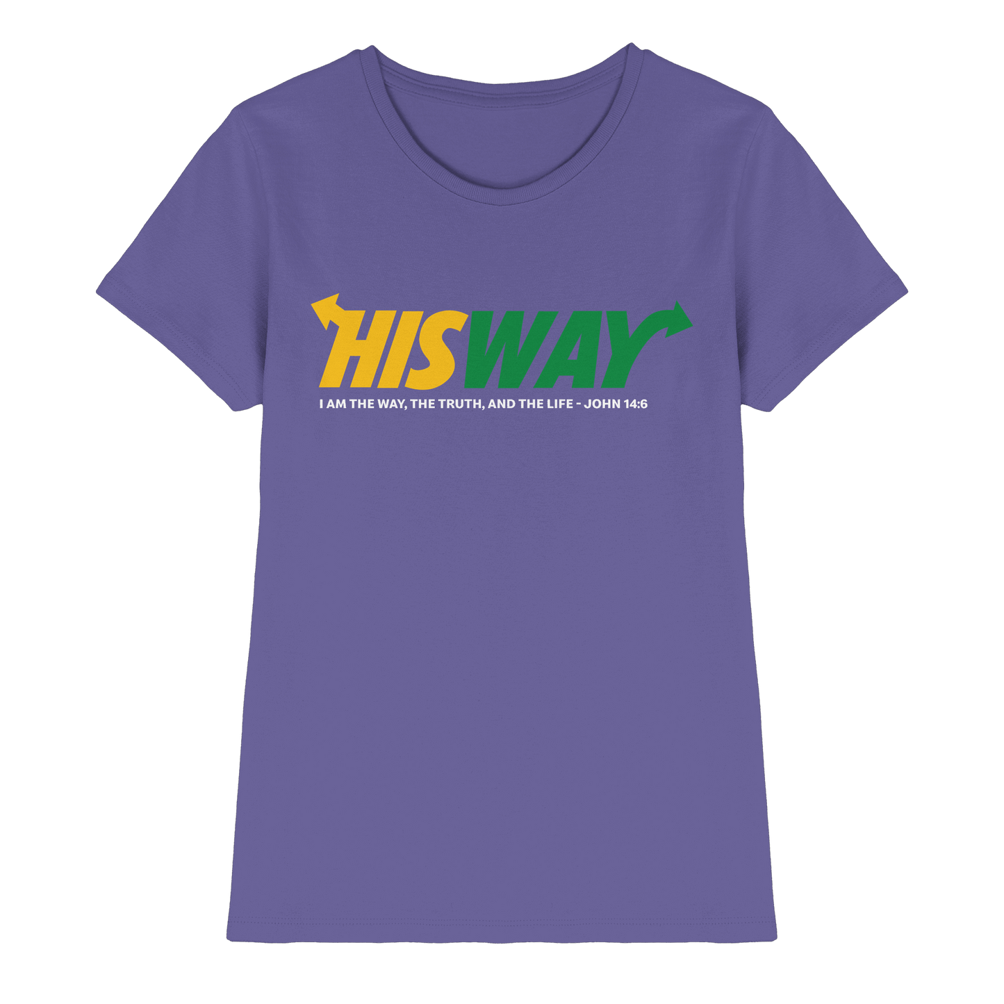 His Way – John 14:6 | Christliches Statement Design mit Johannes 14,6 - Ladies Premium Shirt