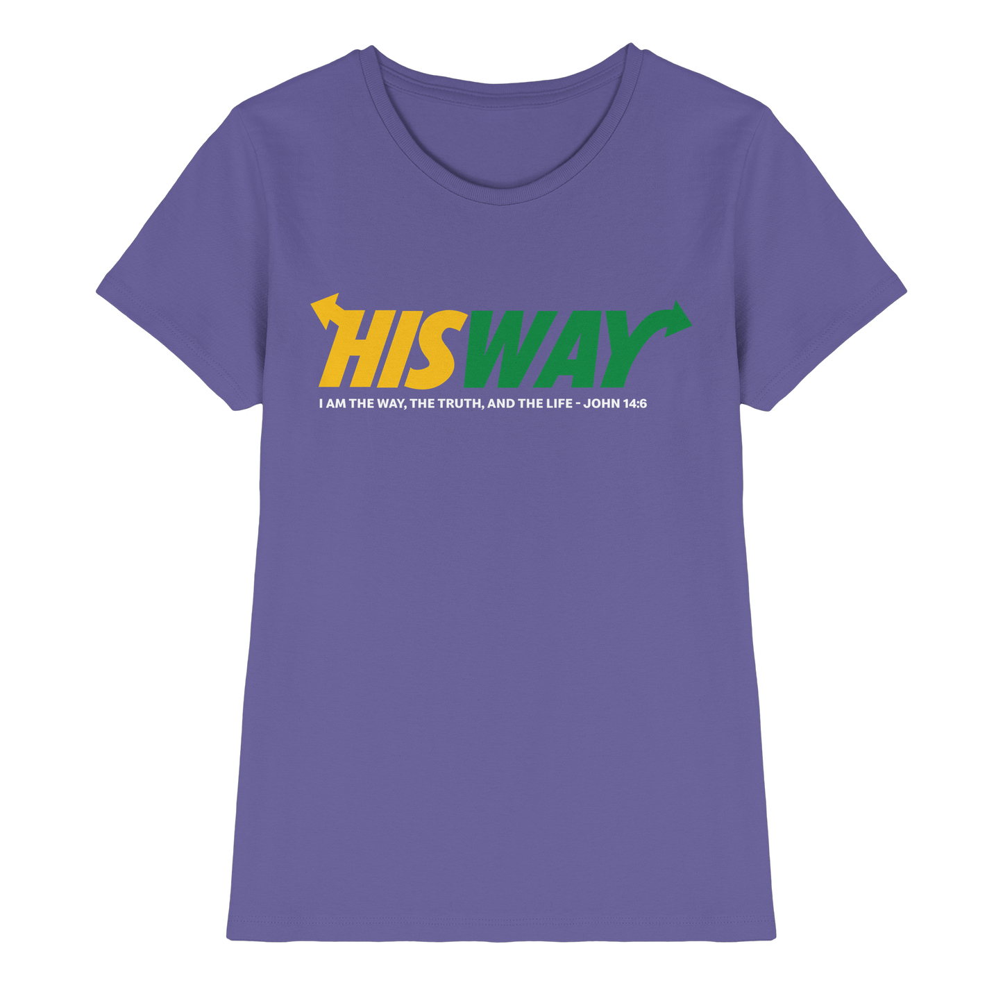His Way – John 14:6 | Christliches Statement Design mit Johannes 14,6 - Ladies Premium Shirt
