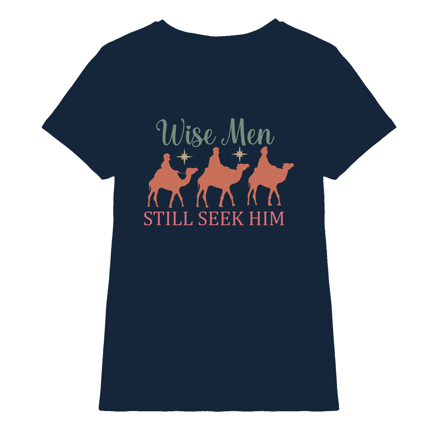 Weise Männer suchen ihn noch immer | Christliches Design mit den 3 Weisen - Ladies Premium Shirt