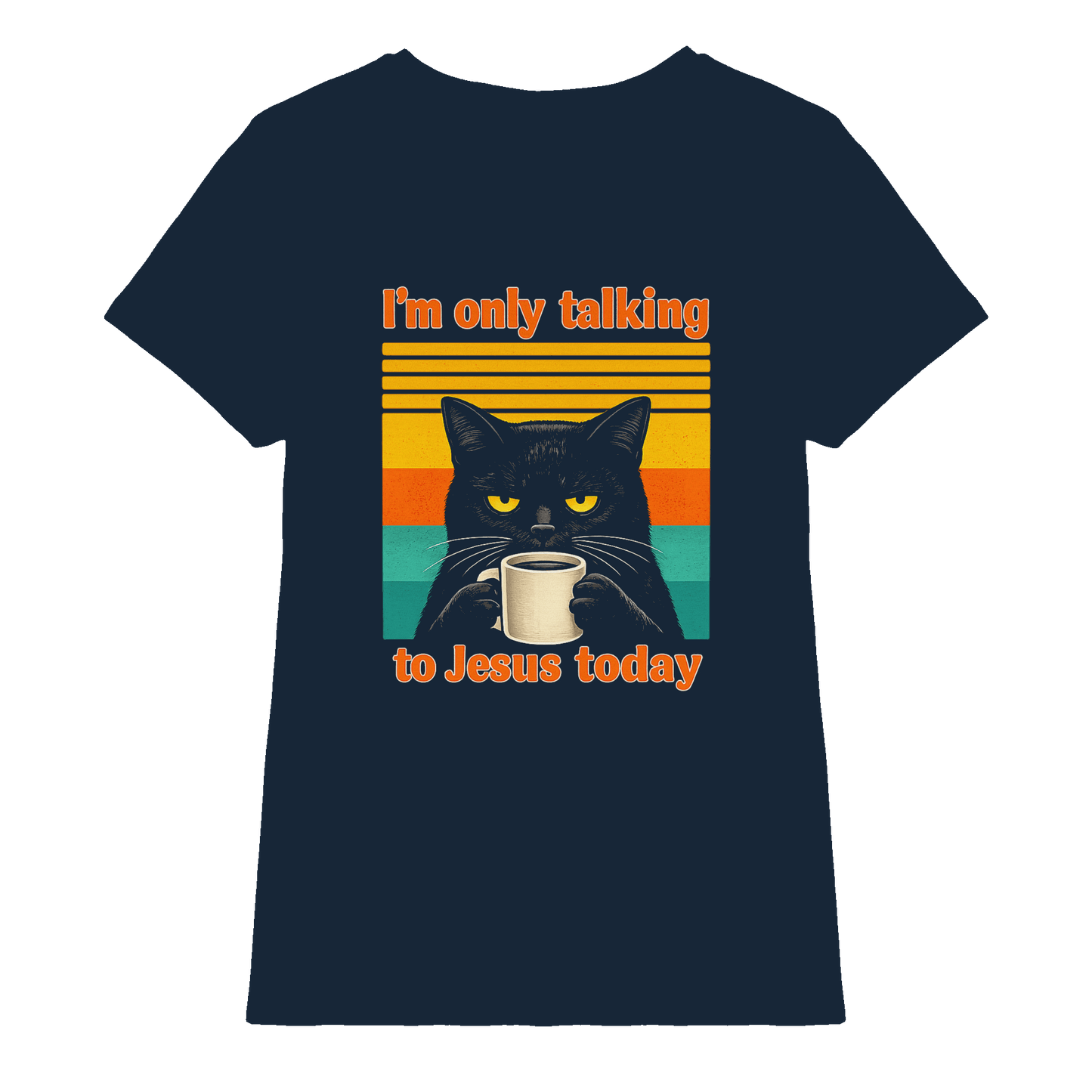 I’m Only Talking to Jesus Today – Grumpy Cat Coffee | Christliches Fun Design - Ladies Premium Shirt