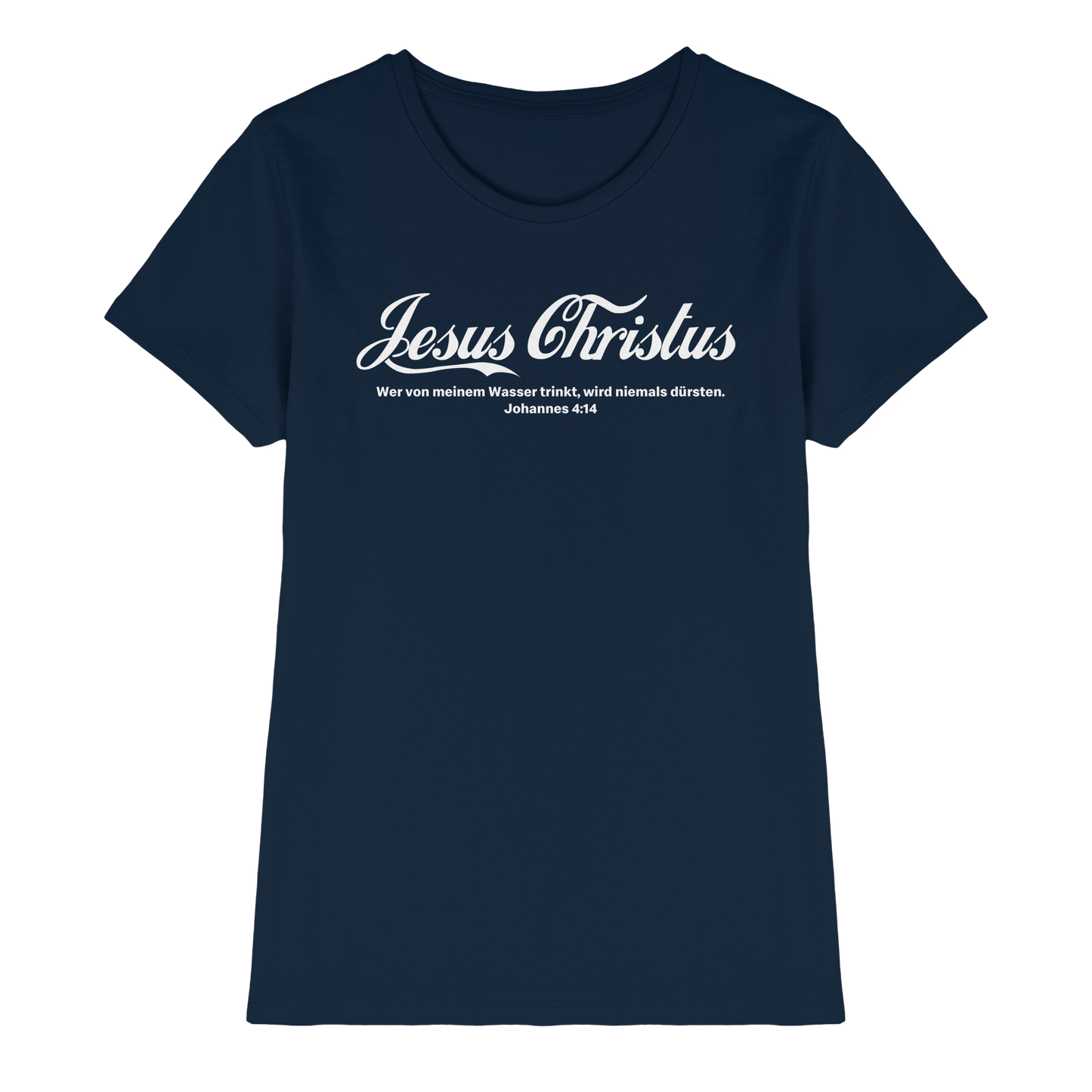 Jesus Christus – Johannes 4,14 | Christliches Statement Design „Lebendiges Wasser“ - Ladies Premium Shirt