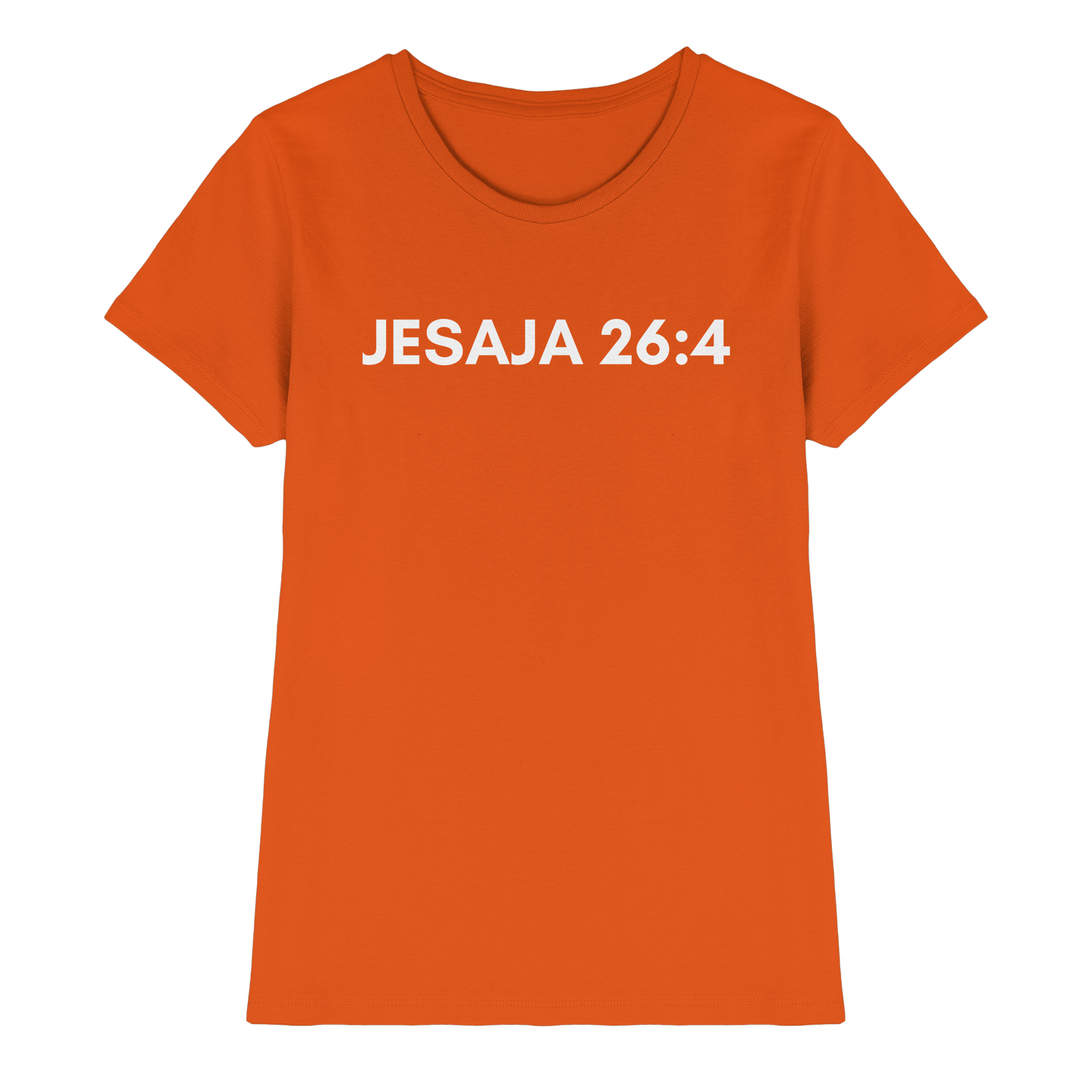 Jesaja 26,4 – Der Herr ist ein ewiger Fels | Christliches Bibelvers Design - Ladies Premium Shirt