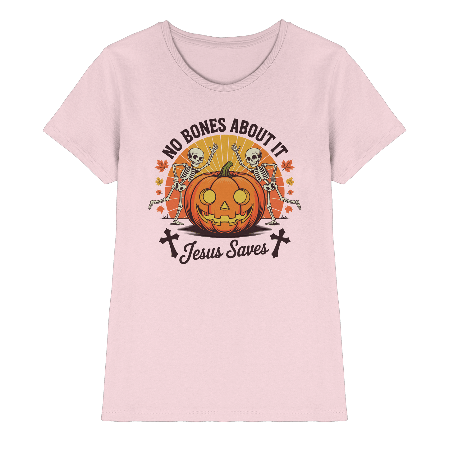 No Bones About It – Jesus Saves | Christliche Kleidung & Geschenke zu Halloween - Ladies Premium Shirt