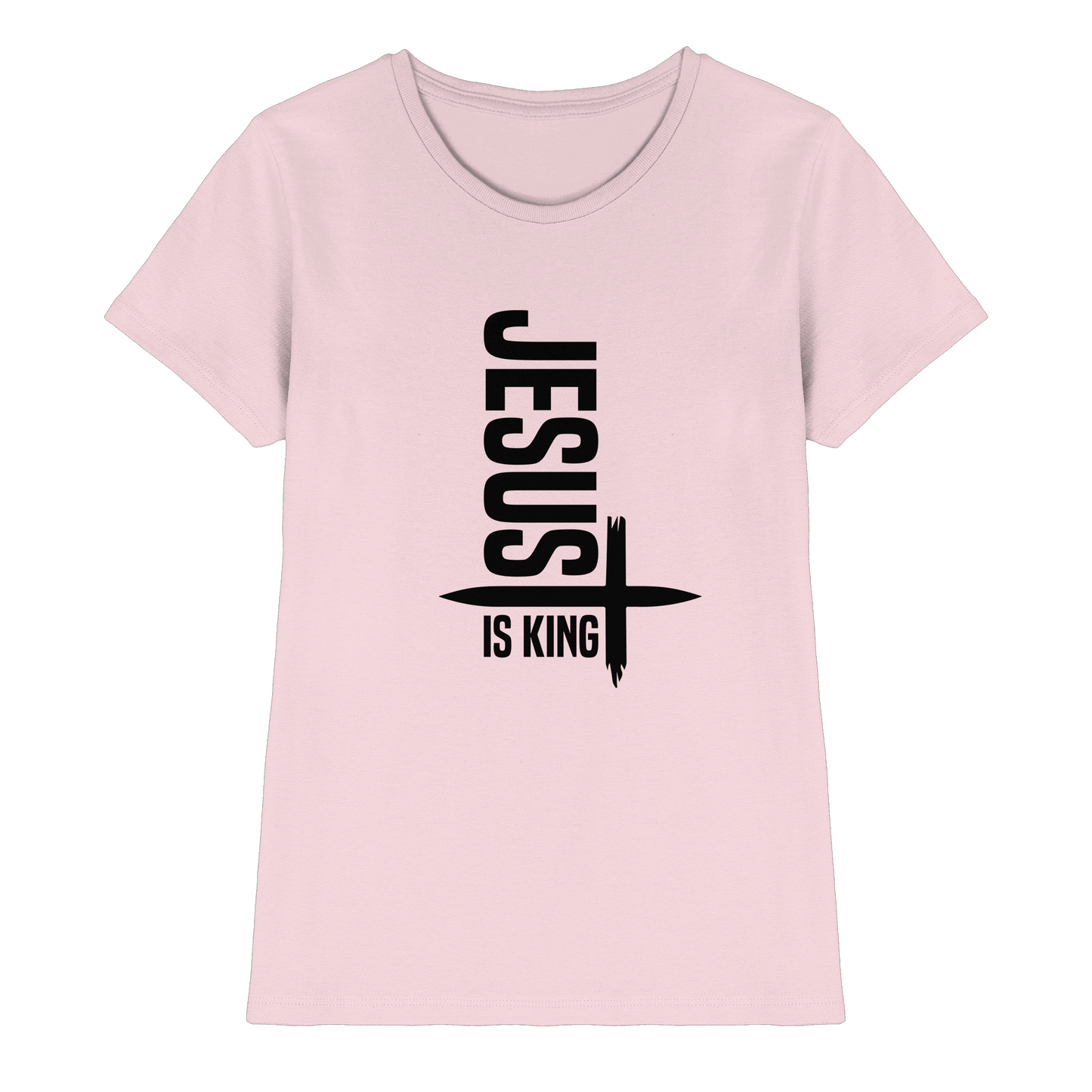Jesus is King | Ein Statement des Glaubens - Ladies Premium Shirt