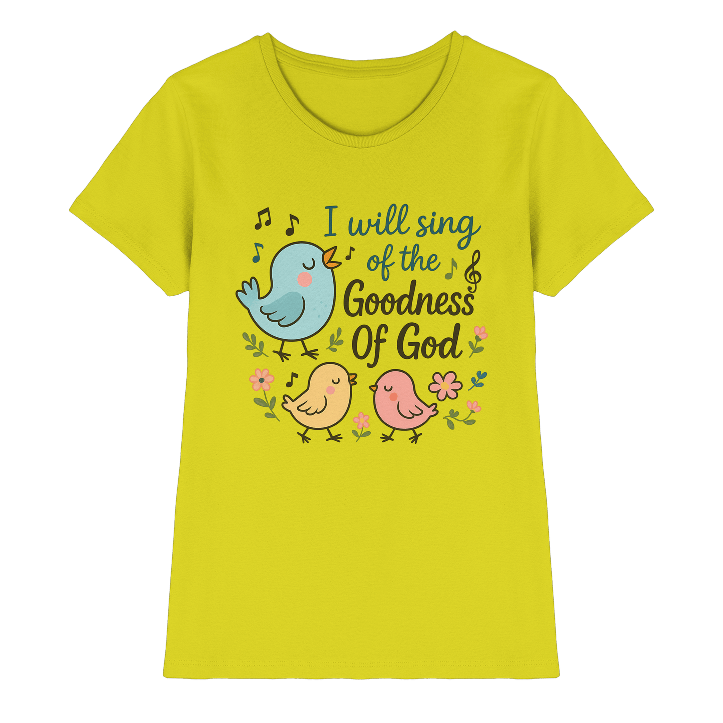 I will sing of the goodness of God | Christliche Produkte - Ladies Premium Shirt