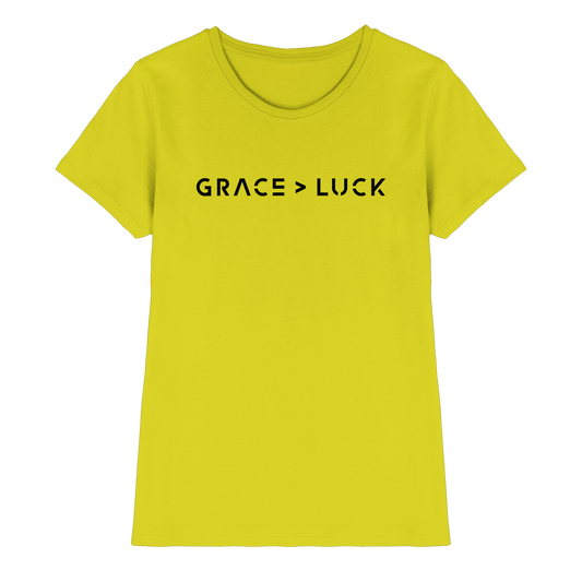 Grace > Luck | Christliches Design über Gottes Gnade - Ladies Premium Shirt