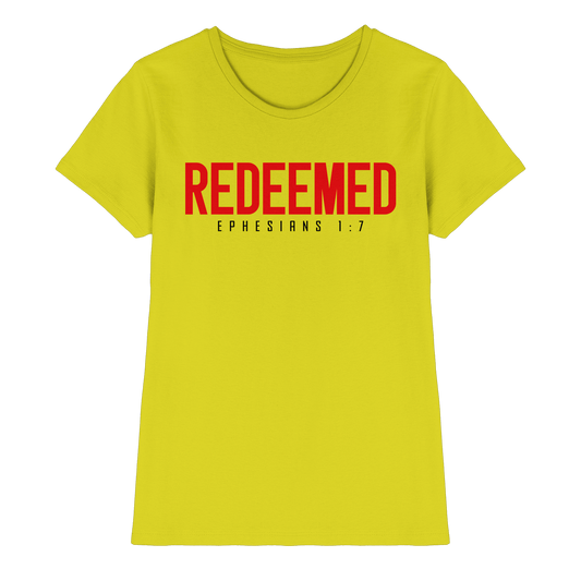Redeemed – Ephesians 1:7 – Erlöst durch sein Blut | Christliche Produkte - Ladies Premium Shirt