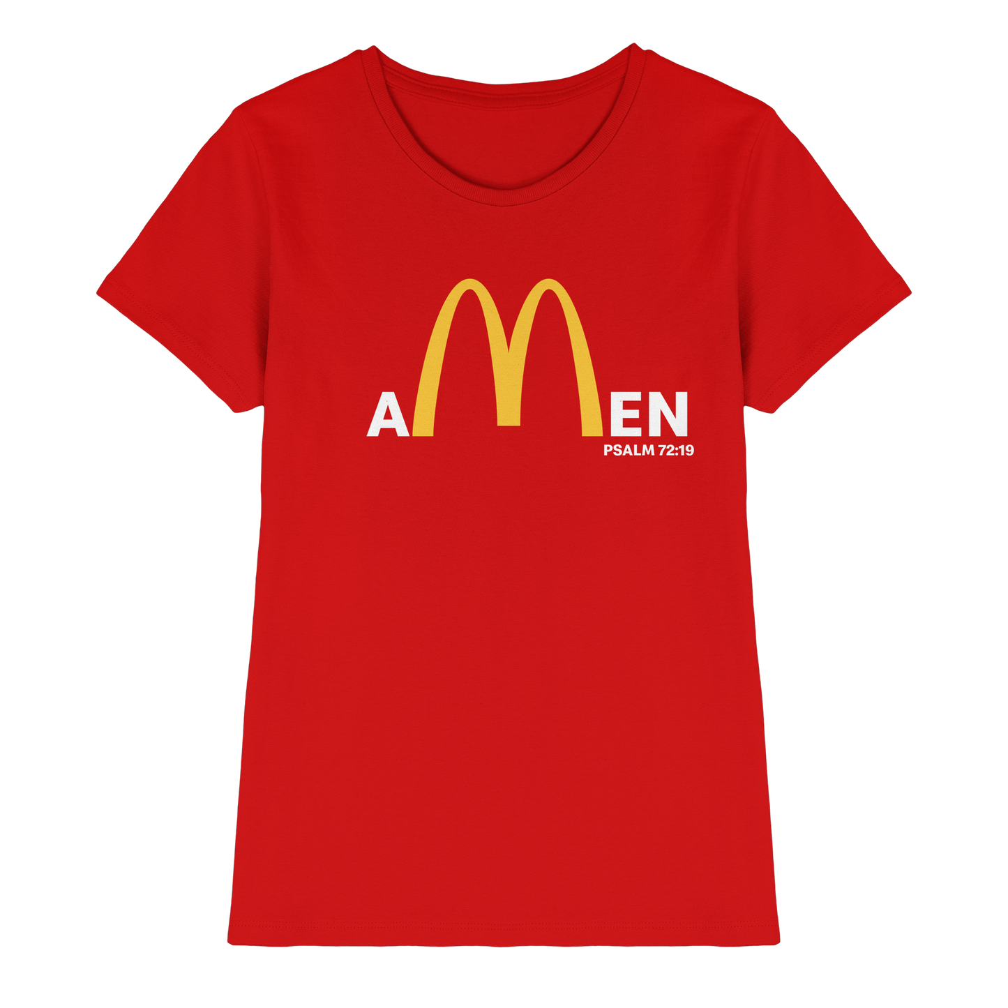 Amen Psalm 72,19 – Christliches Statement Design | Gott sei gepriesen in Ewigkeit - Ladies Premium Shirt