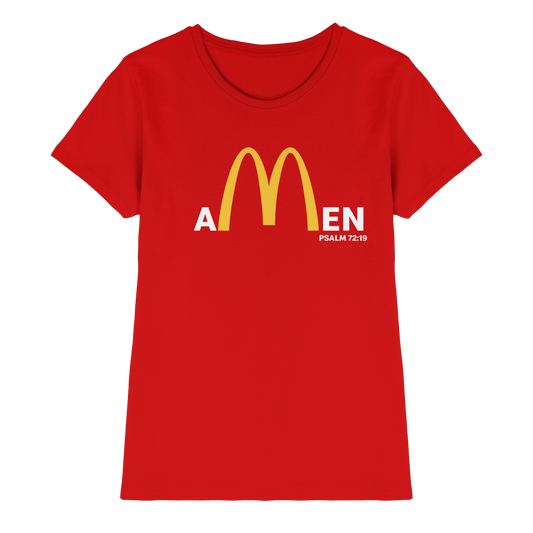 Amen Psalm 72,19 – Christliches Statement Design | Gott sei gepriesen in Ewigkeit - Ladies Premium Shirt