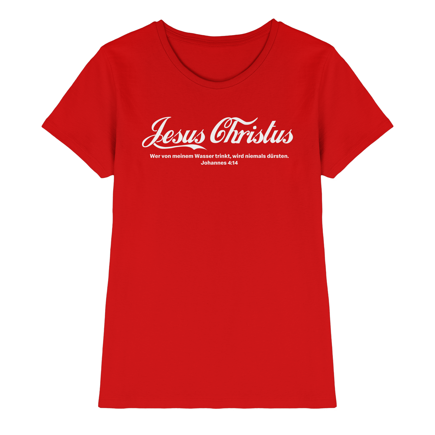 Jesus Christus – Johannes 4,14 | Christliches Statement Design „Lebendiges Wasser“ - Ladies Premium Shirt