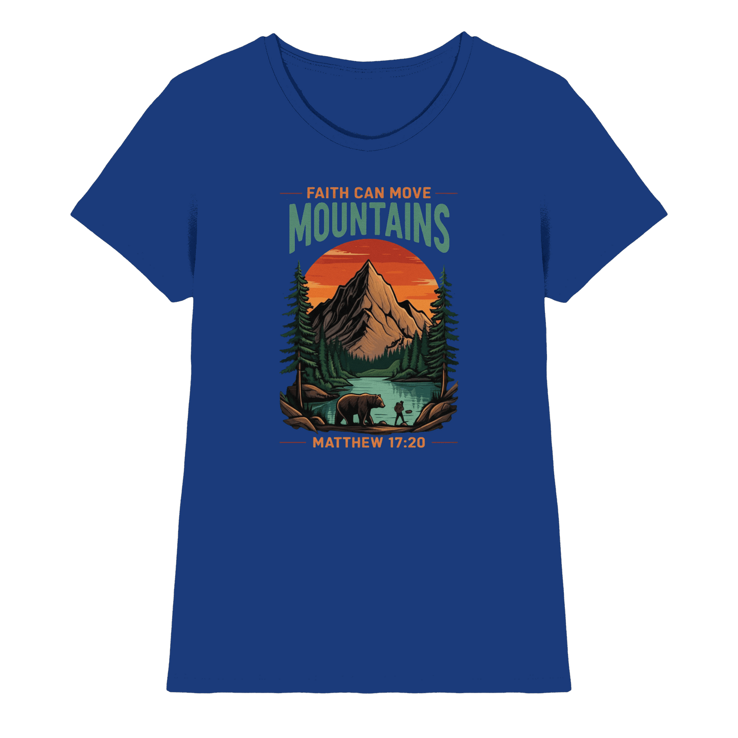 Faith Can Move Mountains | Christliches Design inspiriert von Matthäus 17,20 - Ladies Premium Shirt