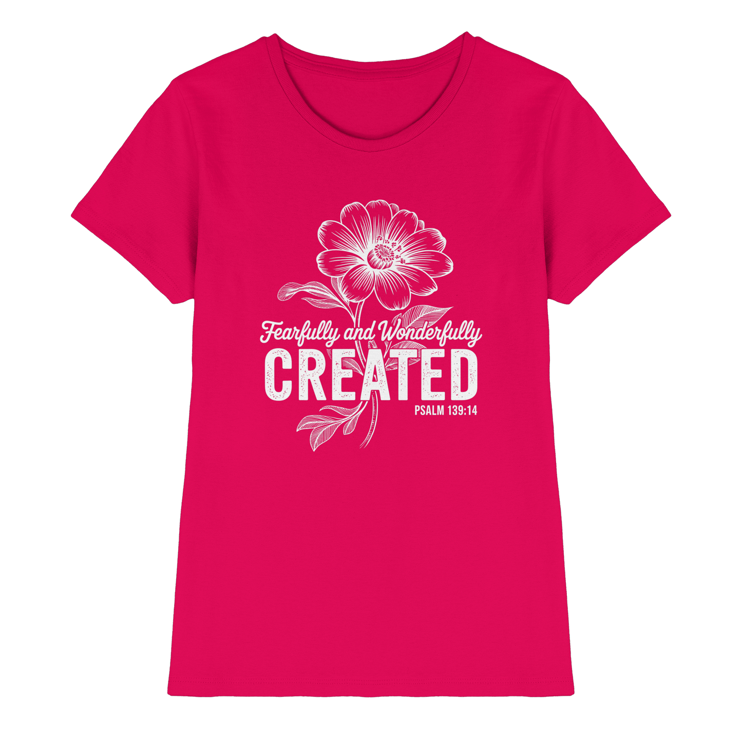 Fearfully and Wonderfully Created – Floral Grace Design - Ladies Premium Shirt