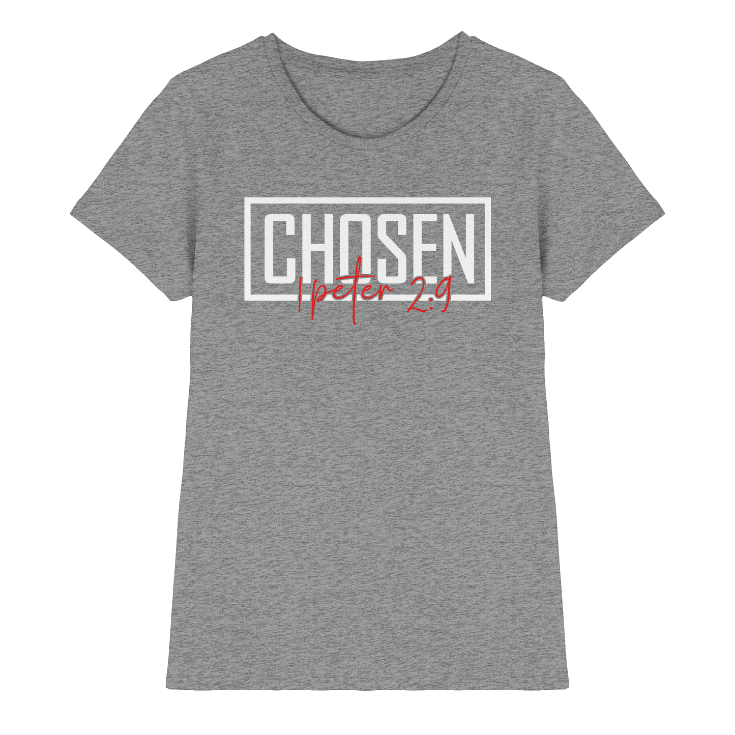 Chosen – 1. Petrus 2:9 – Auserwählt und berufen | Christliche Produkte - Ladies Premium Shirt