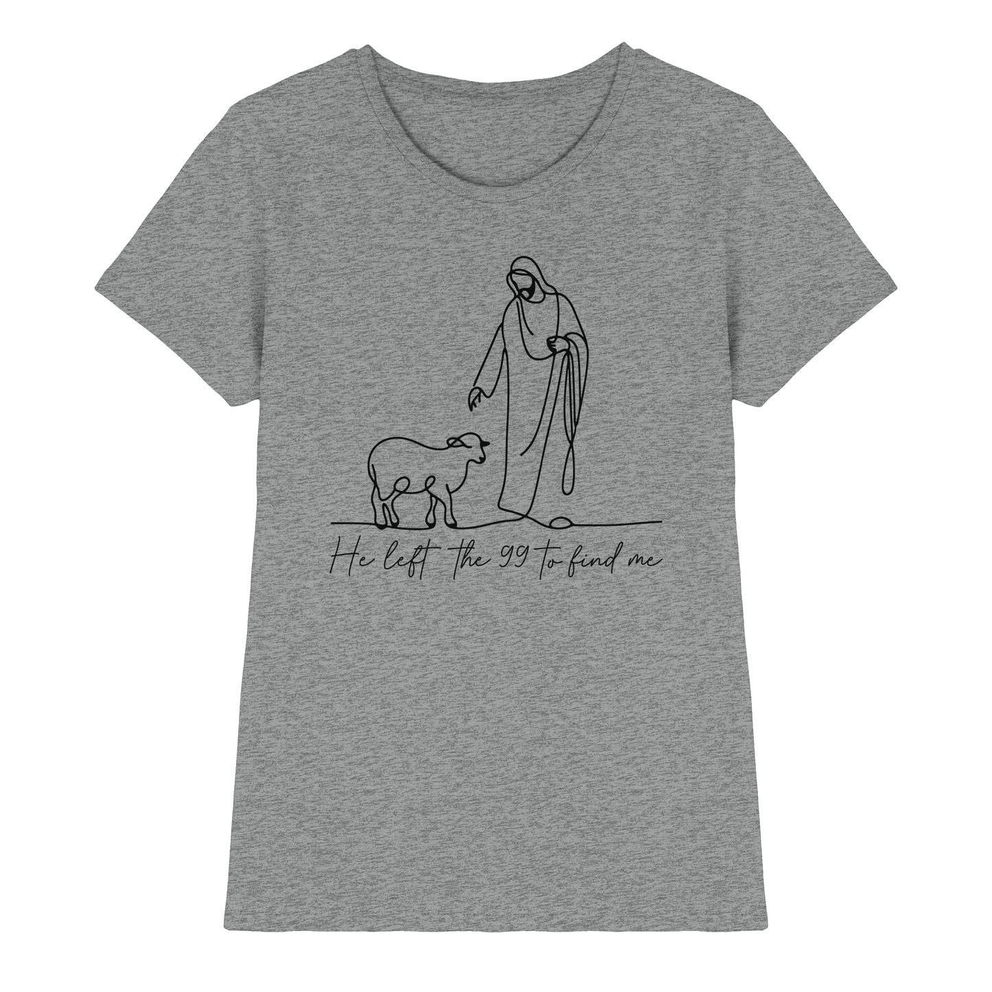He Left the 99 to Find Me – Kraftvolle Botschaft in minimalistischem Design | Christliche Kleidung - Ladies Premium Shirt