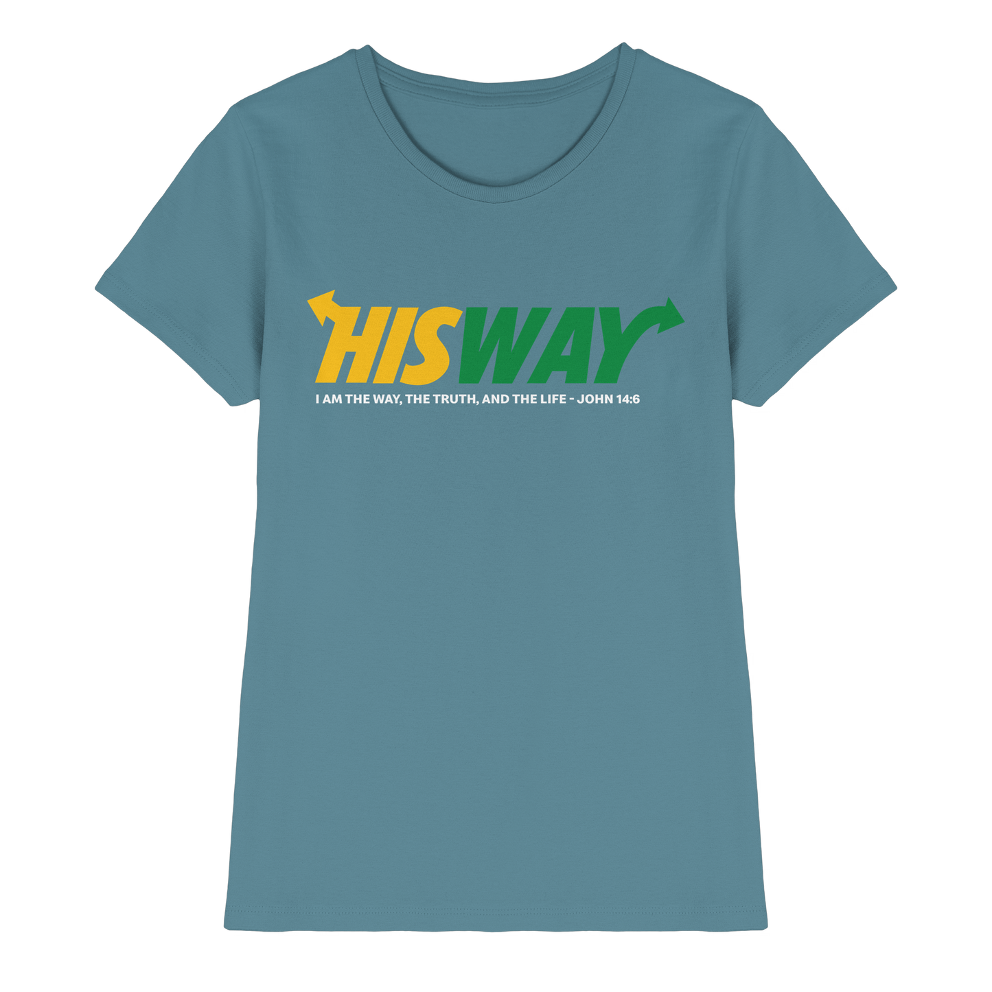 His Way – John 14:6 | Christliches Statement Design mit Johannes 14,6 - Ladies Premium Shirt