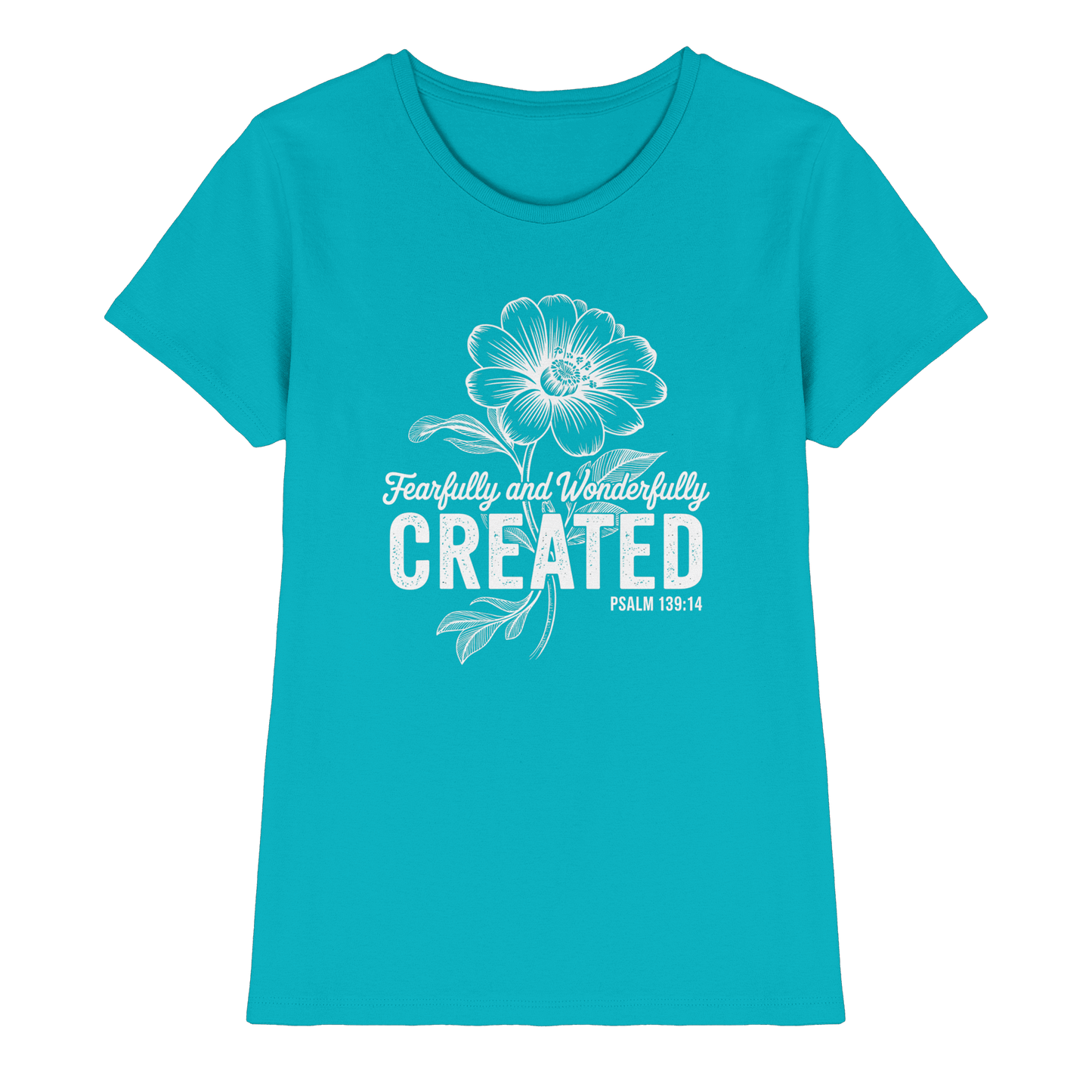 Fearfully and Wonderfully Created – Floral Grace Design - Ladies Premium Shirt