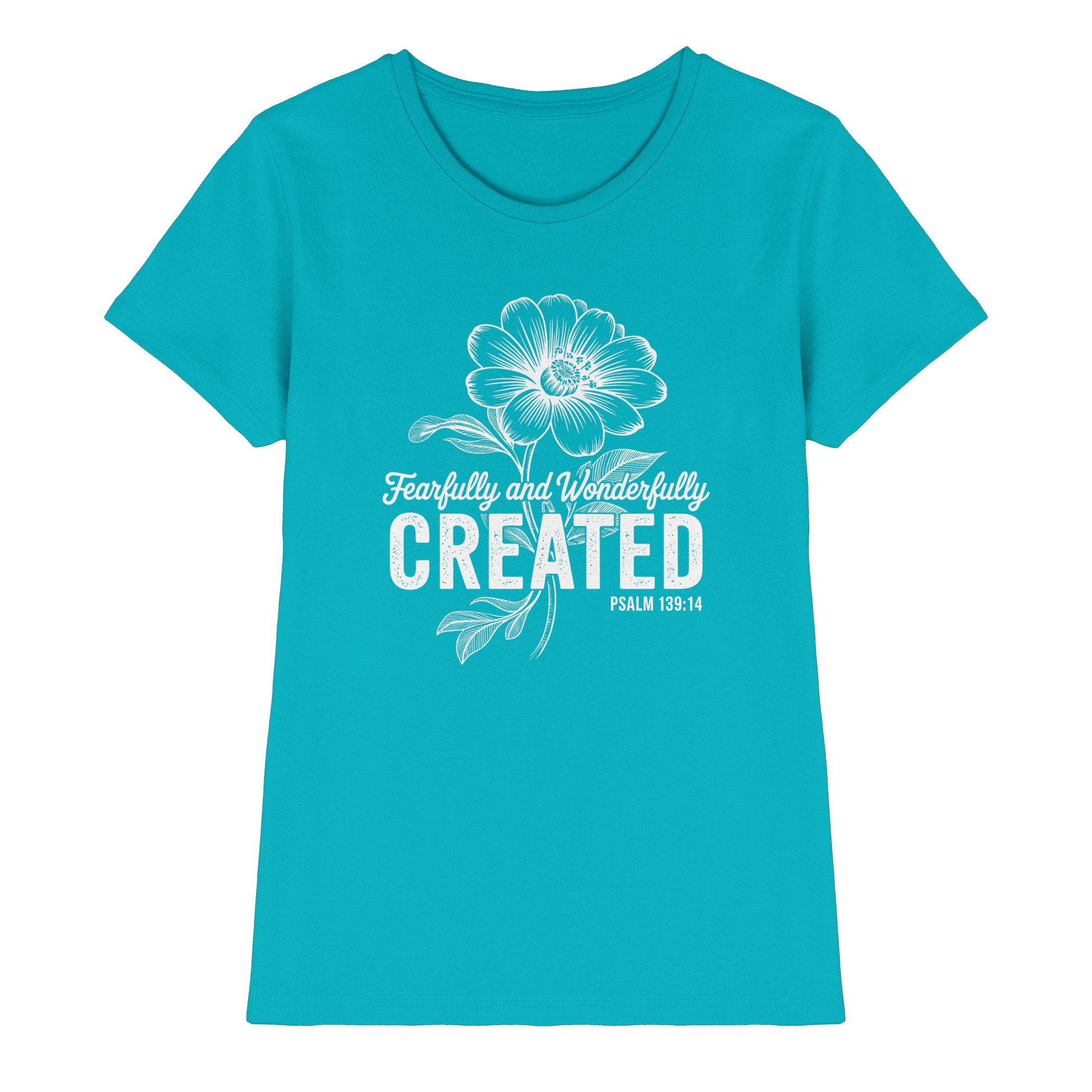 Fearfully and Wonderfully Created – Floral Grace Design - Ladies Premium Shirt
