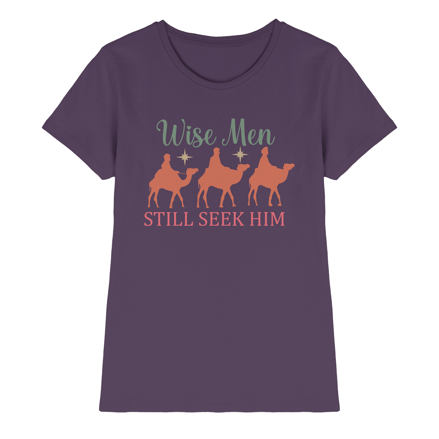 Weise Männer suchen ihn noch immer | Christliches Design mit den 3 Weisen - Ladies Premium Shirt