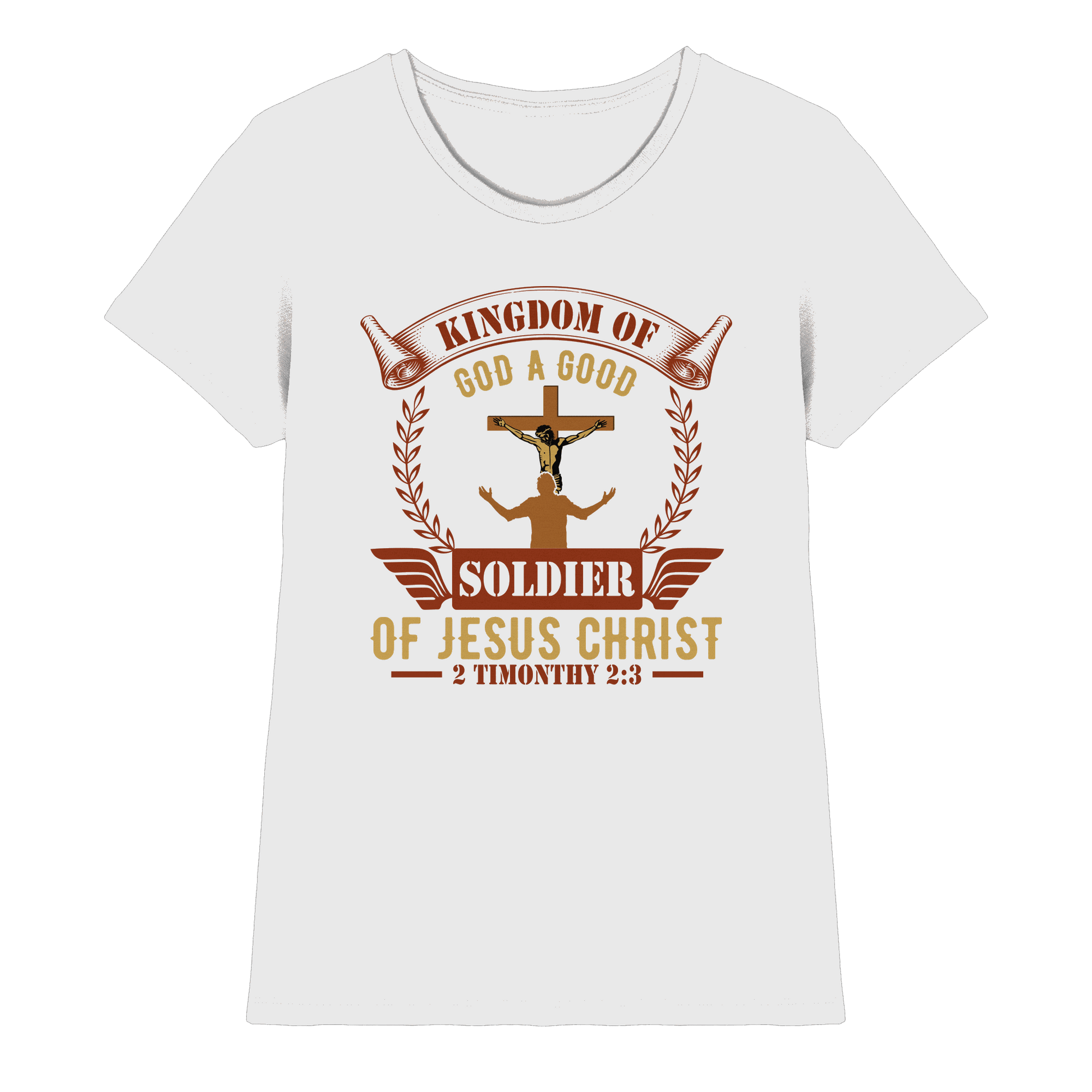Kingdom of God – A Good Soldier of Jesus Christ | Christliches Design in Braun - Ladies Premium Shirt